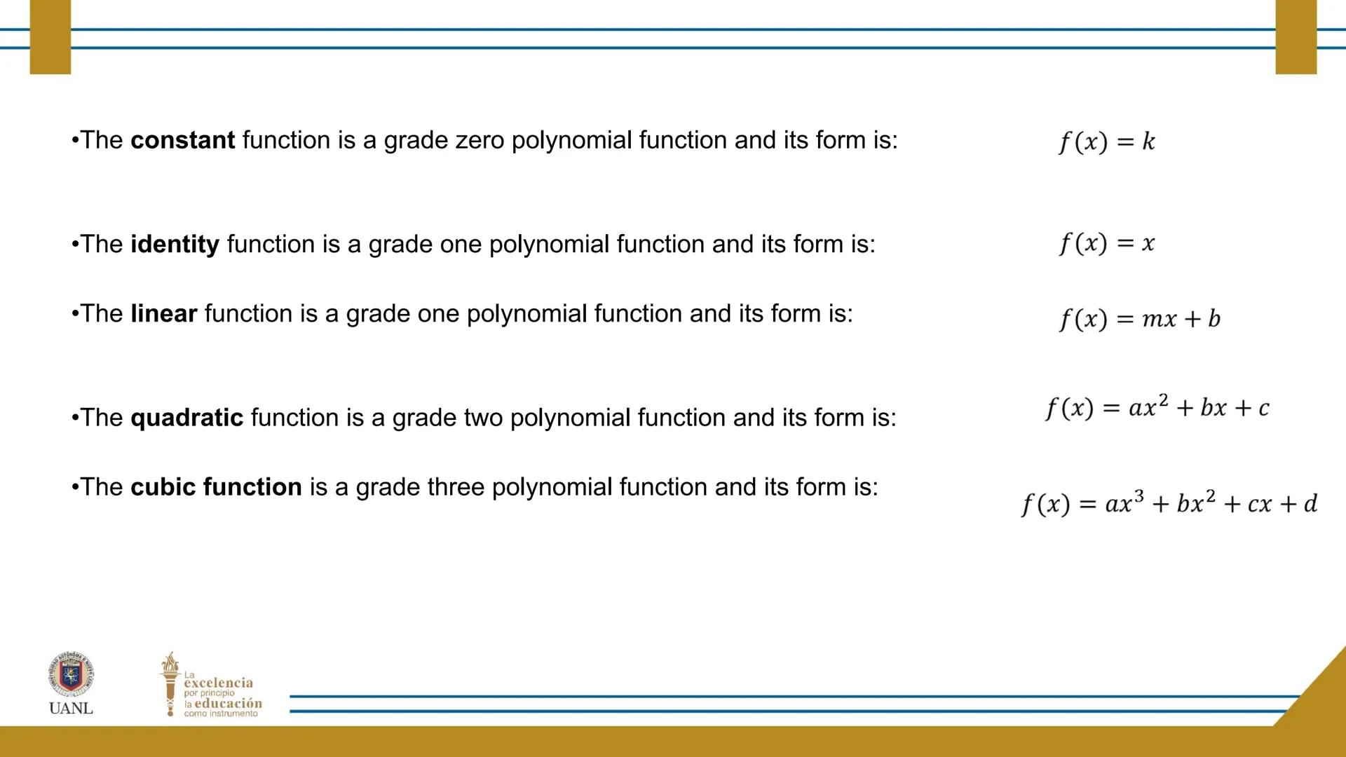 FUNCTIONS AND RELATIONS
STAGE 1:
Presentation
UANL
UNIVERSIDAD AUTONOMA DE NUEVO LEÓN
La
excelencia
por principio
la educación
como instr