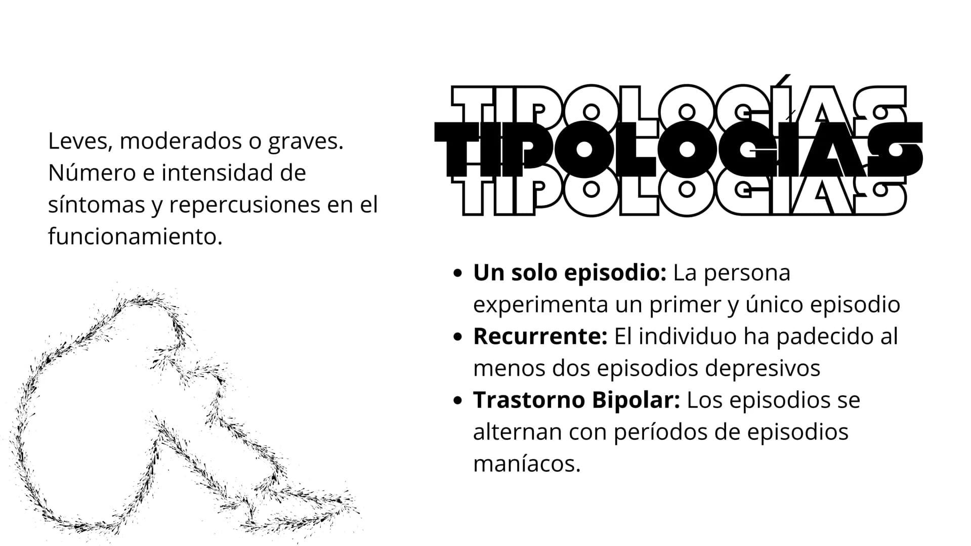 DEPRESIÓN ÍNDICE
05 ¿Qué es?
09 Factores de Riesgo
06 Tipologías
10 Desarrollo
07 Tipos
II Enfermedades
Relacionadas
08 Síntomas
12