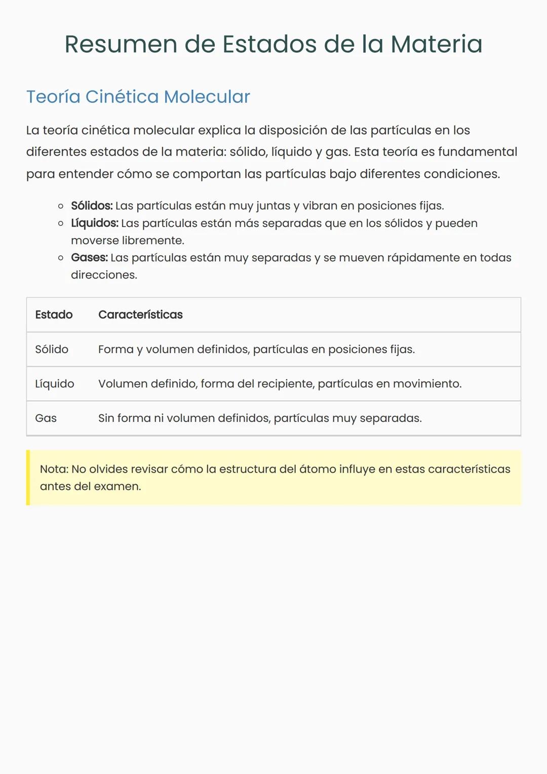 # Resumen de Estados de la Materia
## Teoría Cinética Molecular
La teoría cinética molecular explica la disposición de las partículas en l