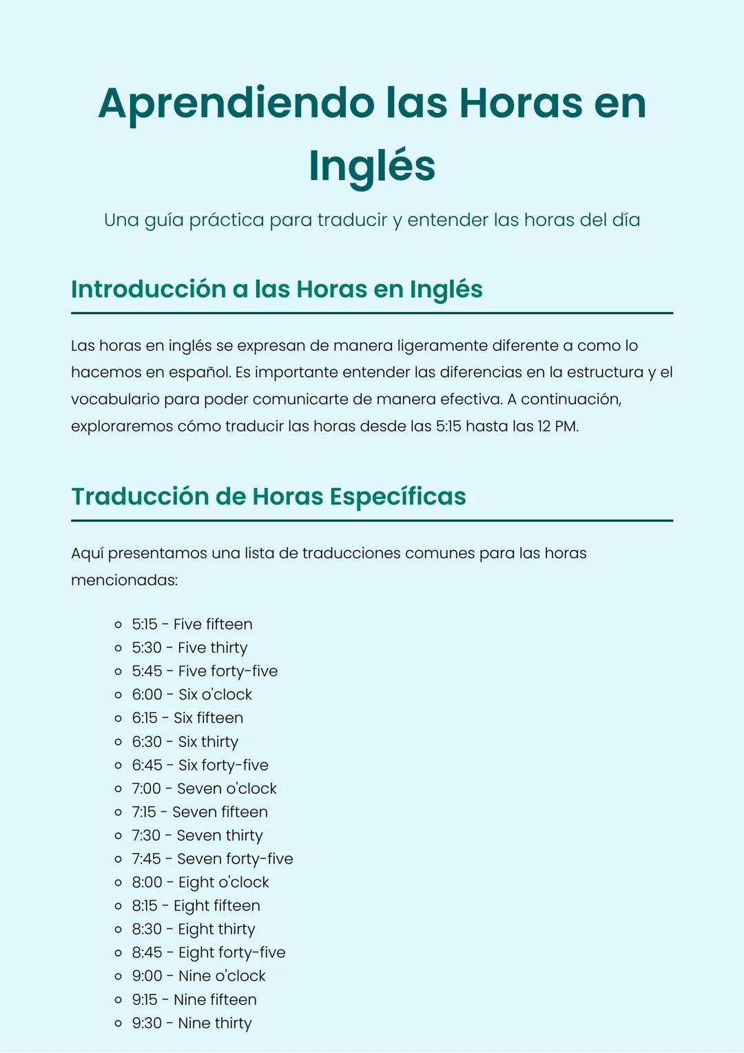 Aprendiendo las Horas en
Inglés
Una guía práctica para traducir y entender las horas del día
Introducción a las Horas en Inglés
Las horas en