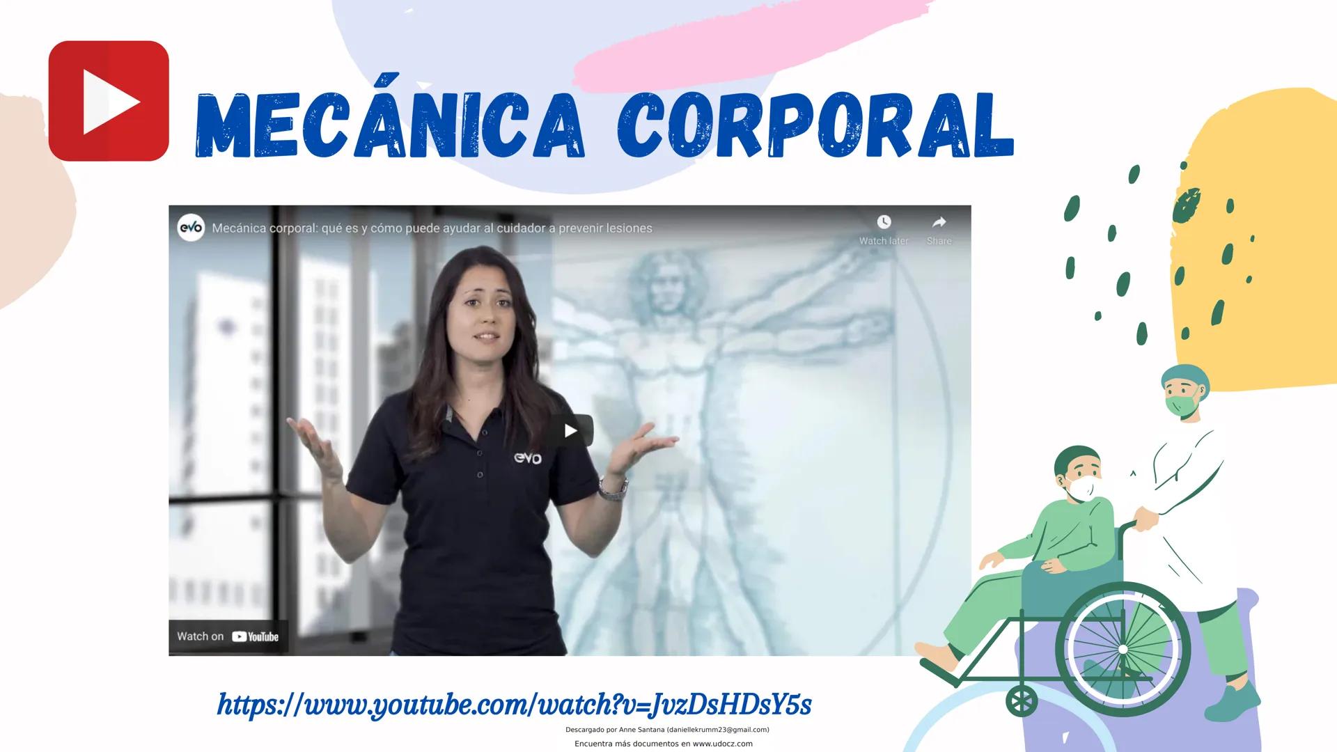 # U Docz
Accede a apuntes, guías, libros y más de tu carrera
Mecánica Corporal
10 pag.
Descargado por Anne Santana (daniellekrumm23@gmai