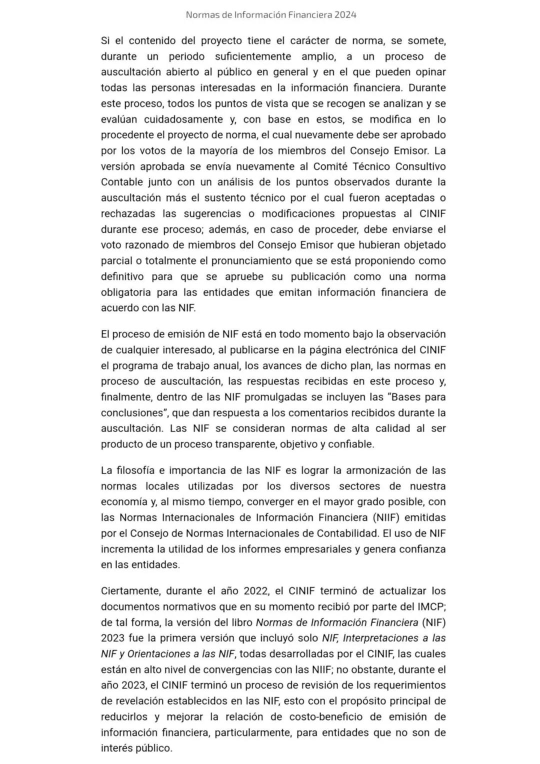 2024
Normas de
Información
Financiera
NIF
Esta edición contiene el texto completo de las NIF vigentes al
1 de enero de 2024, incluyendo: