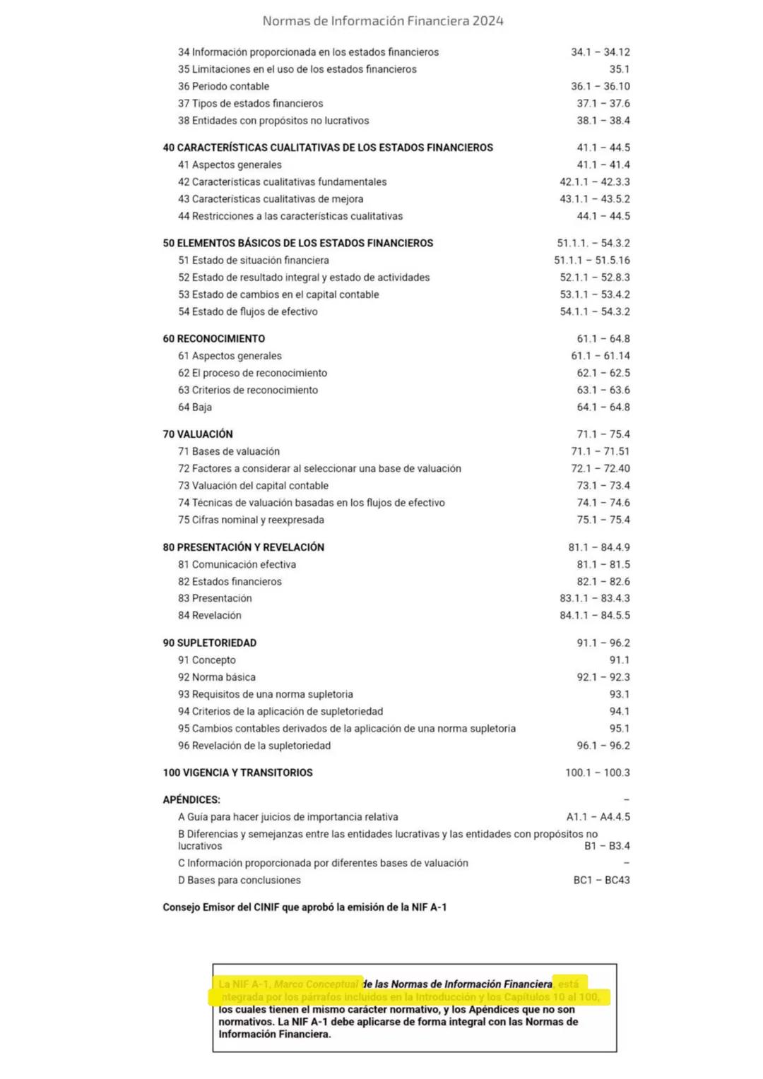2024
Normas de
Información
Financiera
NIF
Esta edición contiene el texto completo de las NIF vigentes al
1 de enero de 2024, incluyendo: