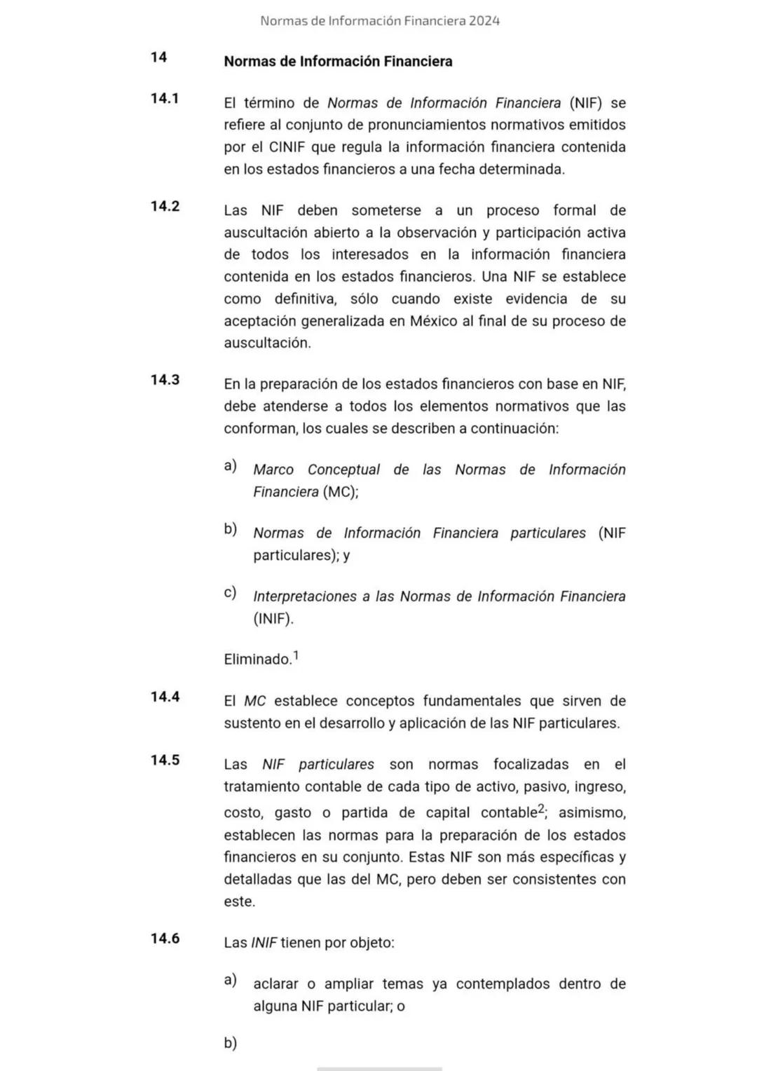2024
Normas de
Información
Financiera
NIF
Esta edición contiene el texto completo de las NIF vigentes al
1 de enero de 2024, incluyendo: