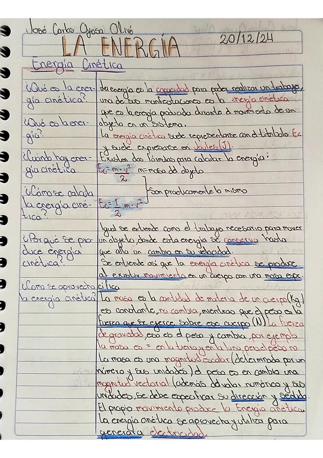 José Carbs Gyosa Olivé
LA ENERGIA
20/12/24
Energía Cinética
¿Qué es la ener- der energía. co lo co la capacidad para poder realizar un tr