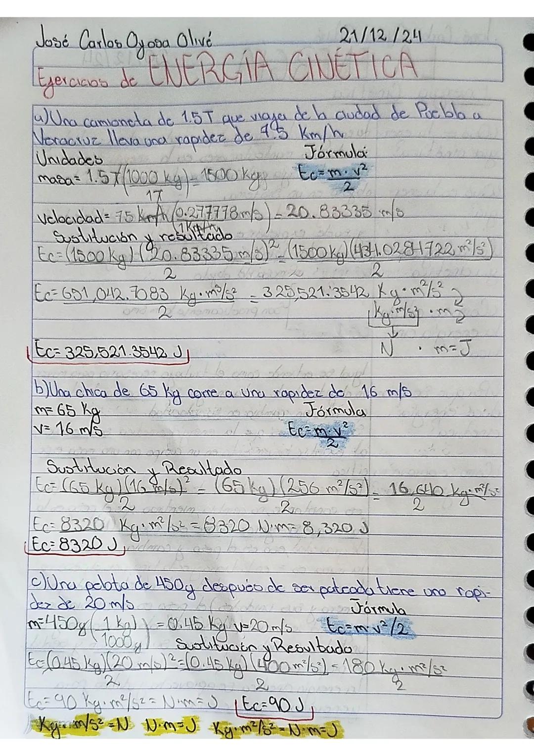José Carbs Gyosa Olivé
LA ENERGIA
20/12/24
Energía Cinética
¿Qué es la ener- der energía. co lo co la capacidad para poder realizar un tr