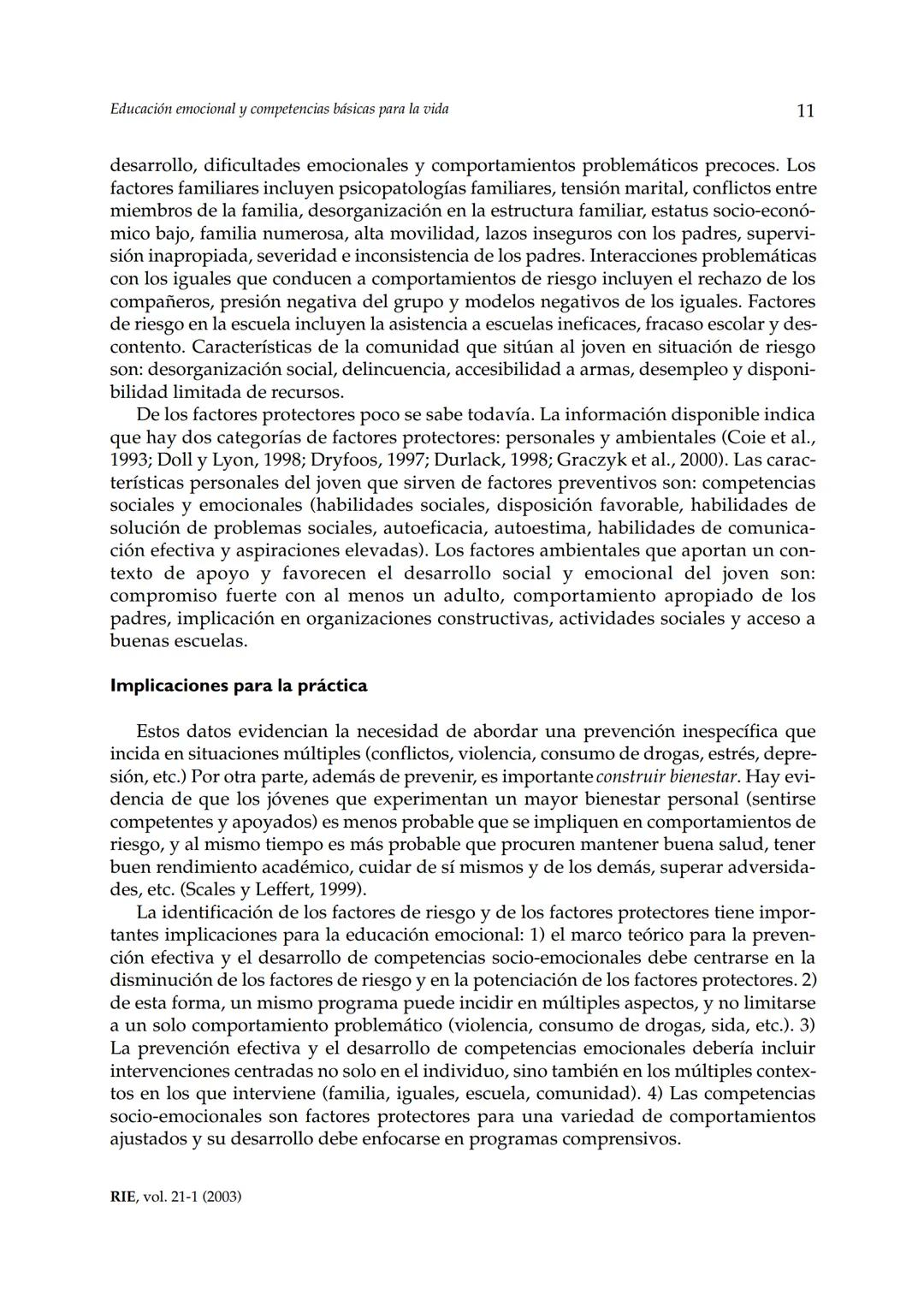 Revista de Investigación Educativa, 2003, Vol. 21, n.º 1, págs. 7-43
EDUCACIÓN EMOCIONALY COMPETENCIAS
BÁSICAS PARA LA VIDA
Rafael Bisquer