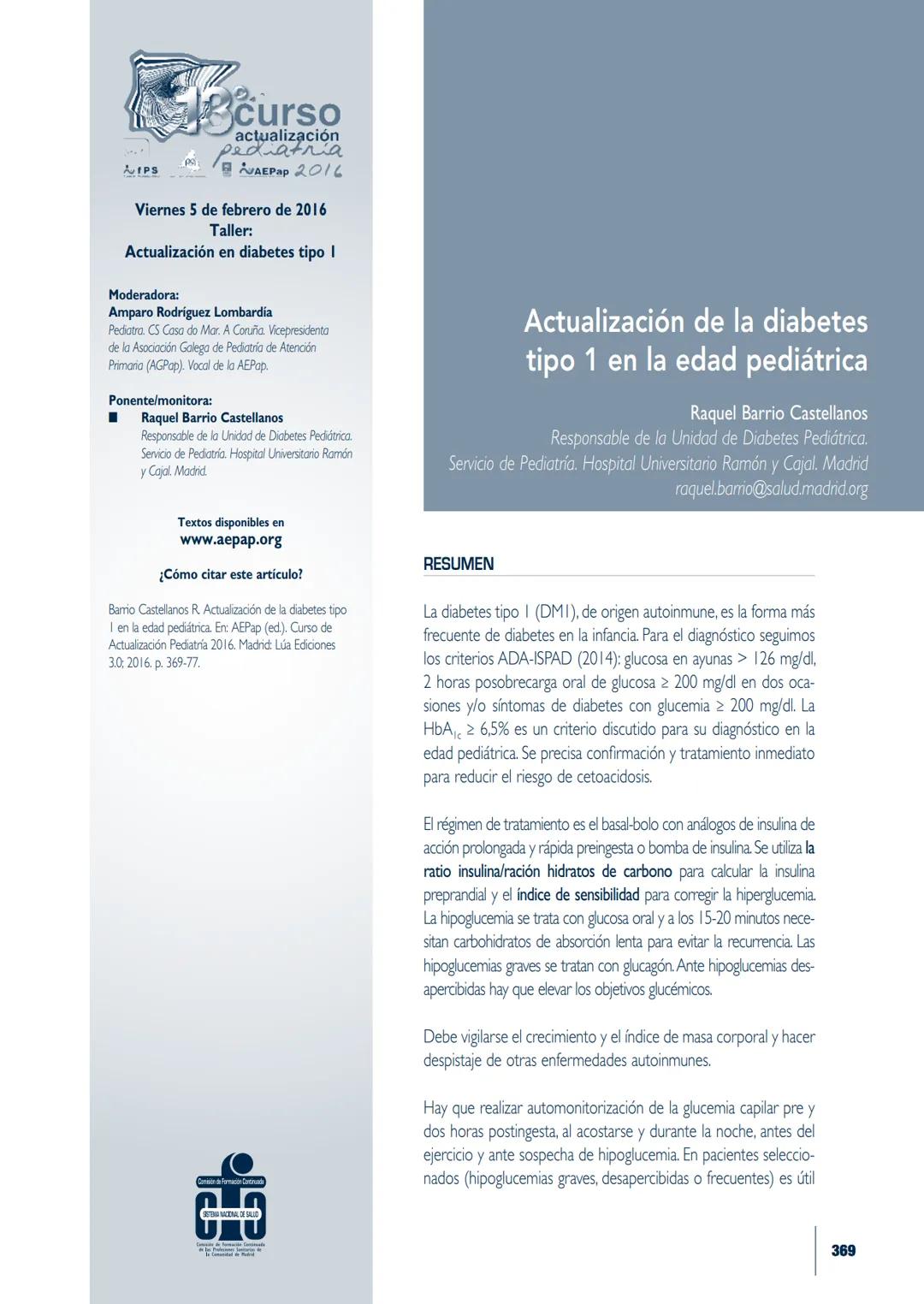 # curso
actualización
AEPaP 2016
Viernes 5 de febrero de 2016
Taller:
Actualización en diabetes tipo I
Moderadora:
Amparo Rodriguez Lombar