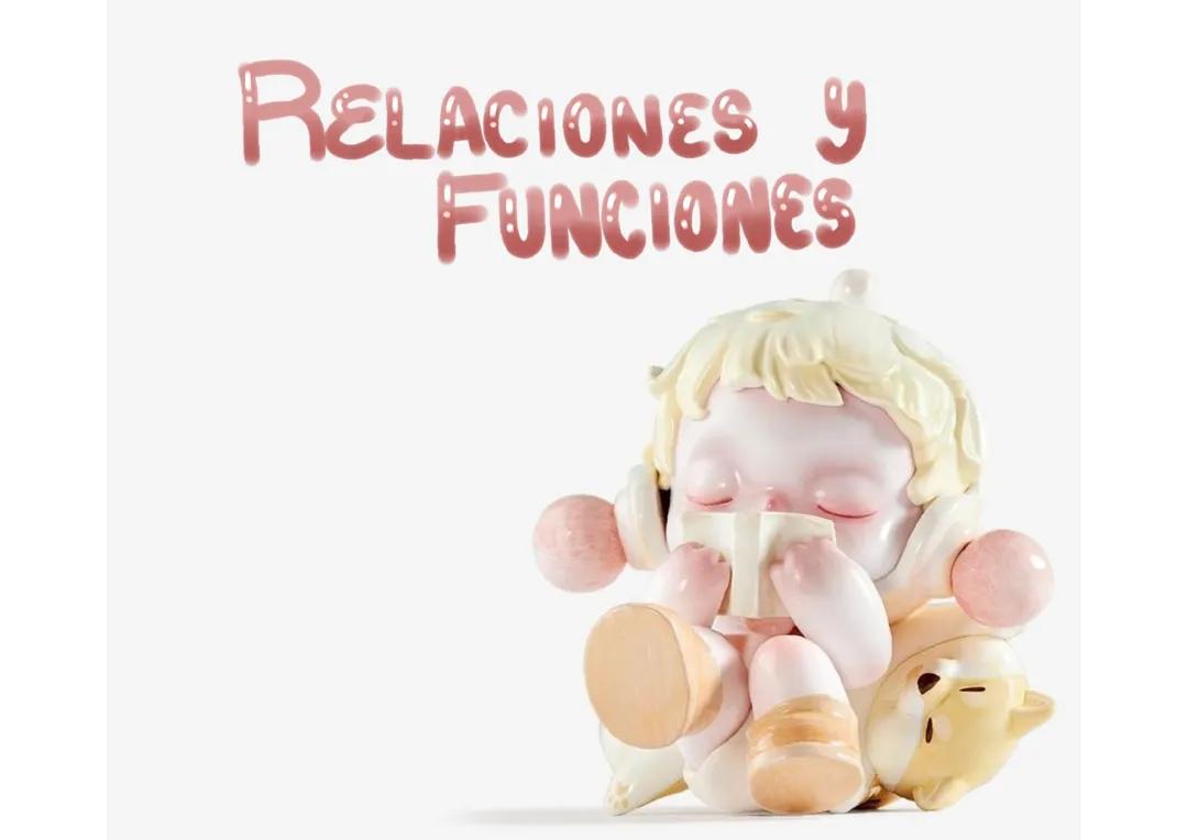 Entendiendo Relaciones y Funciones