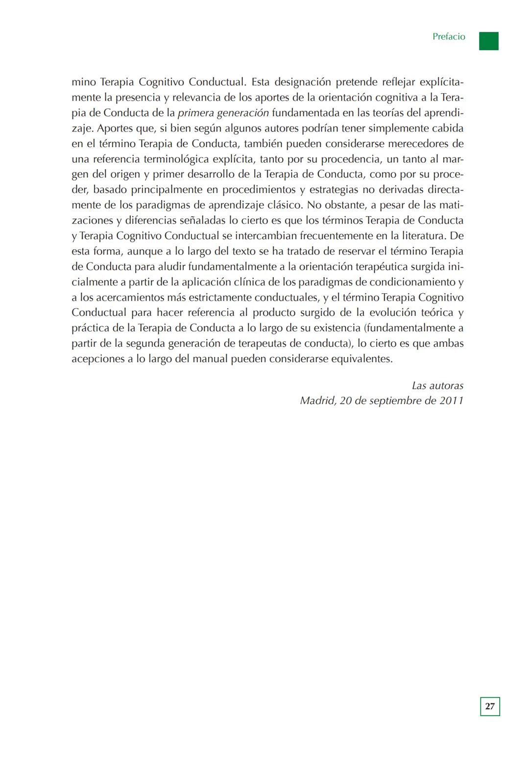 Manual de Técnicas de Intervención
Cognitivo Conductuales
Mª ÁNGELES RUIZ FERNÁNDEZ
MARTA ISABEL DÍAZ GARCÍA
ARABELLA VILLALOBOS CRESPO
UN