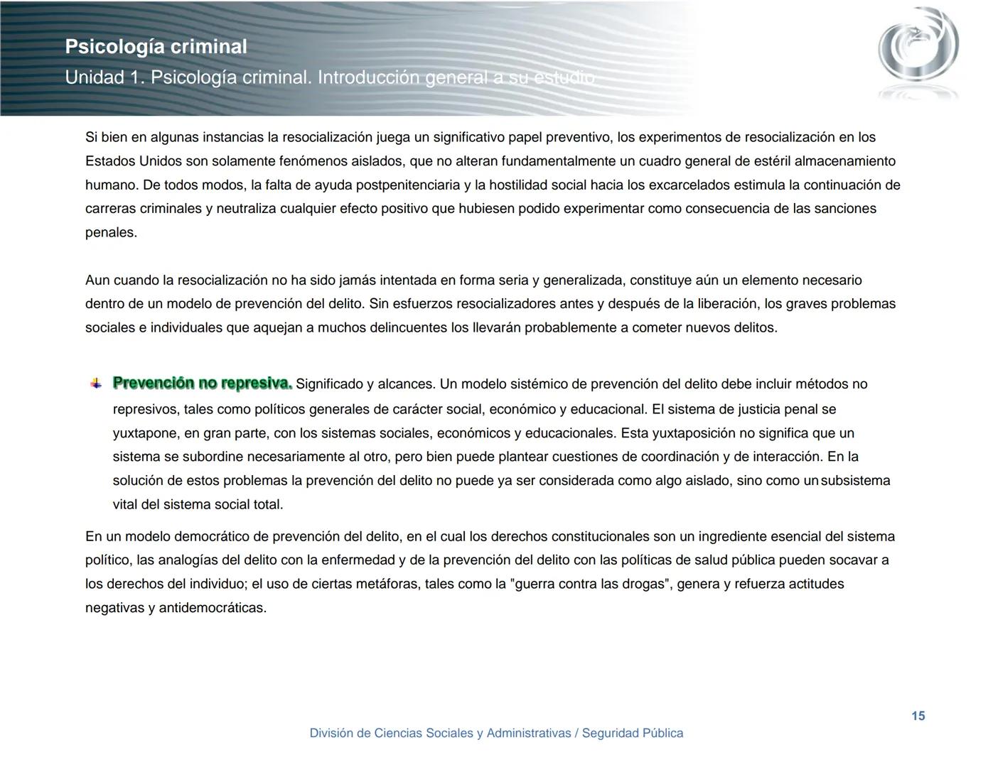 Seguridad Pública
UnADM
Universidad Abierta y a
Distancia de México
Nombre de la asignatura
Psicología criminal
4º semestre
Clave:
LIC 0