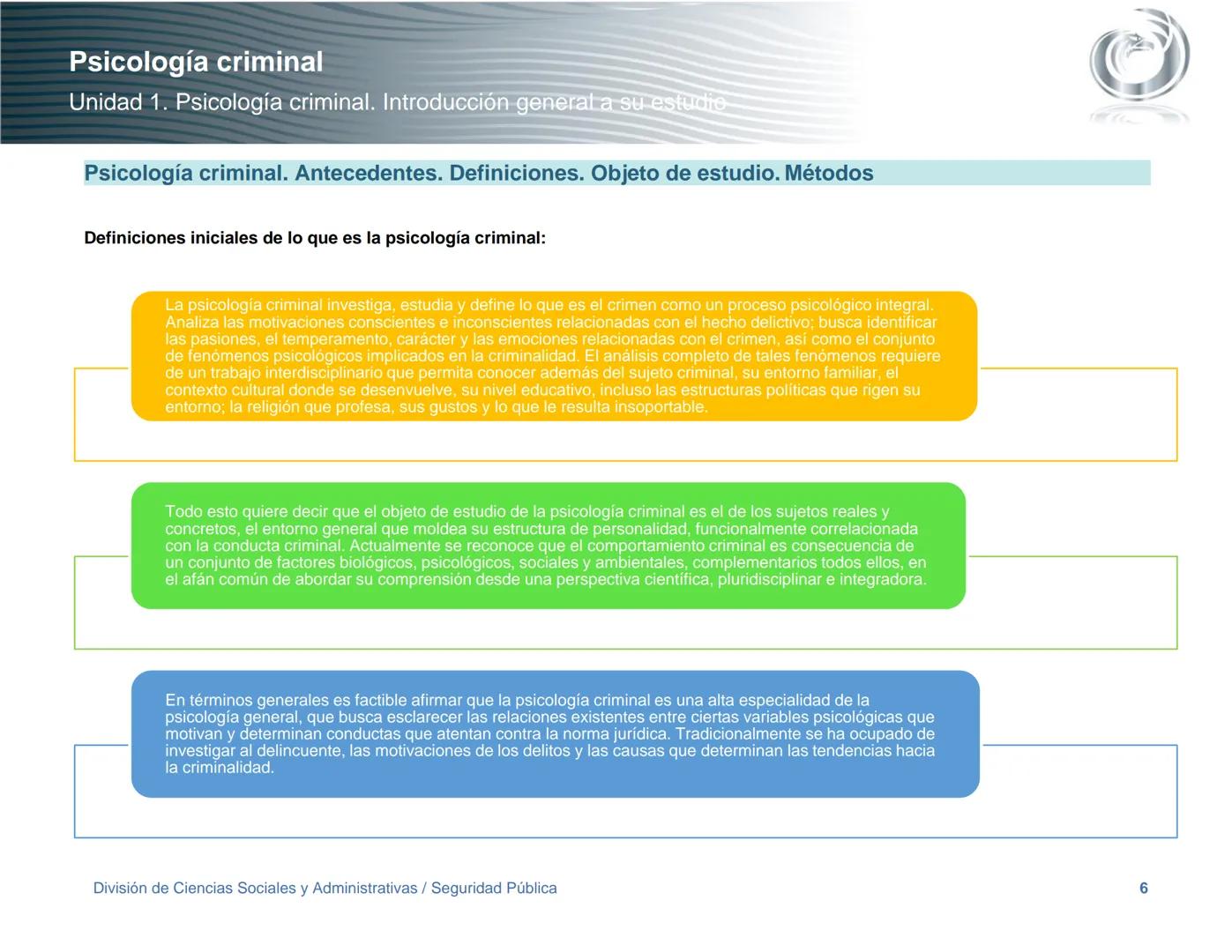 Seguridad Pública
UnADM
Universidad Abierta y a
Distancia de México
Nombre de la asignatura
Psicología criminal
4º semestre
Clave:
LIC 0