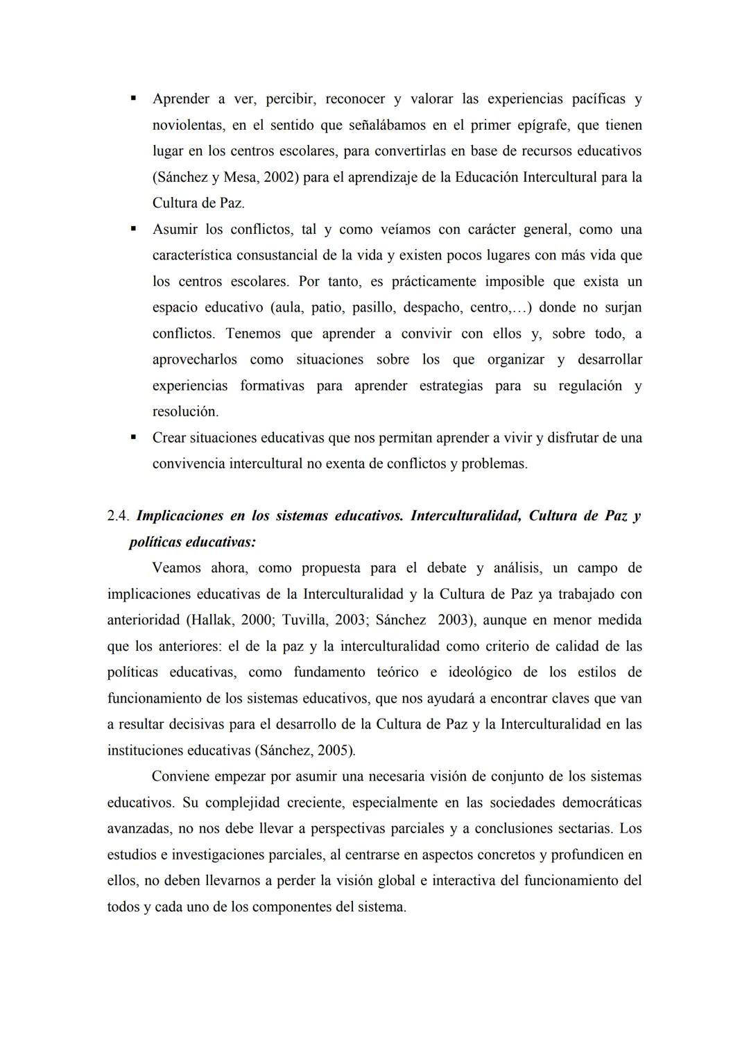 INTERCULTURALIDAD Y CULTURA DE PAZ, IMPLICACIONES
EDUCATIVAS'
Sebastián Sánchez Fernández. Universidad de Granada. Campus
de Melilla. Facult
