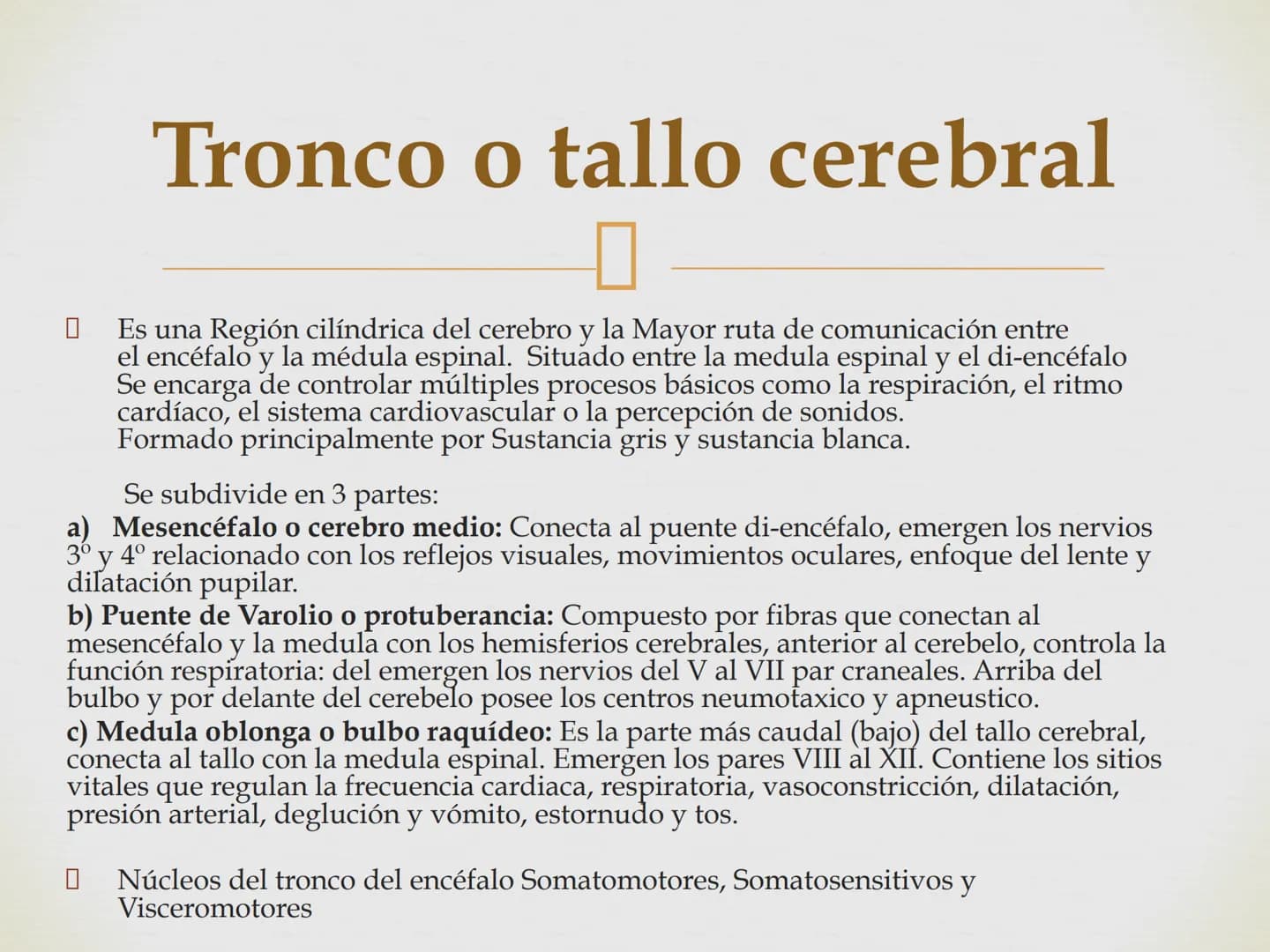 # SISTEMA NERVIOSO
Cerebro
Sistema nervioso
Médula espinal
Tronco cerebral
Nervios cervicales
Nervios torácicos
Nervio radial
Nervios lum