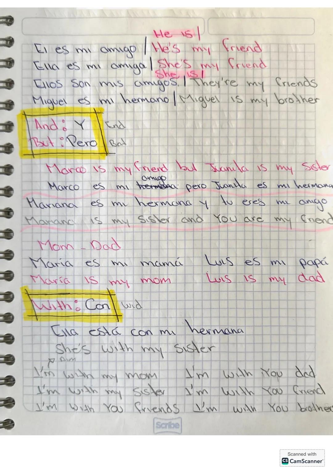 Amigo Friend Amigos Friends
Mi/Mis My My Friend / My Friends
Hermana Sister Hermano Brother
My Sister / My brothe
Tu Your
Your Sisler / You