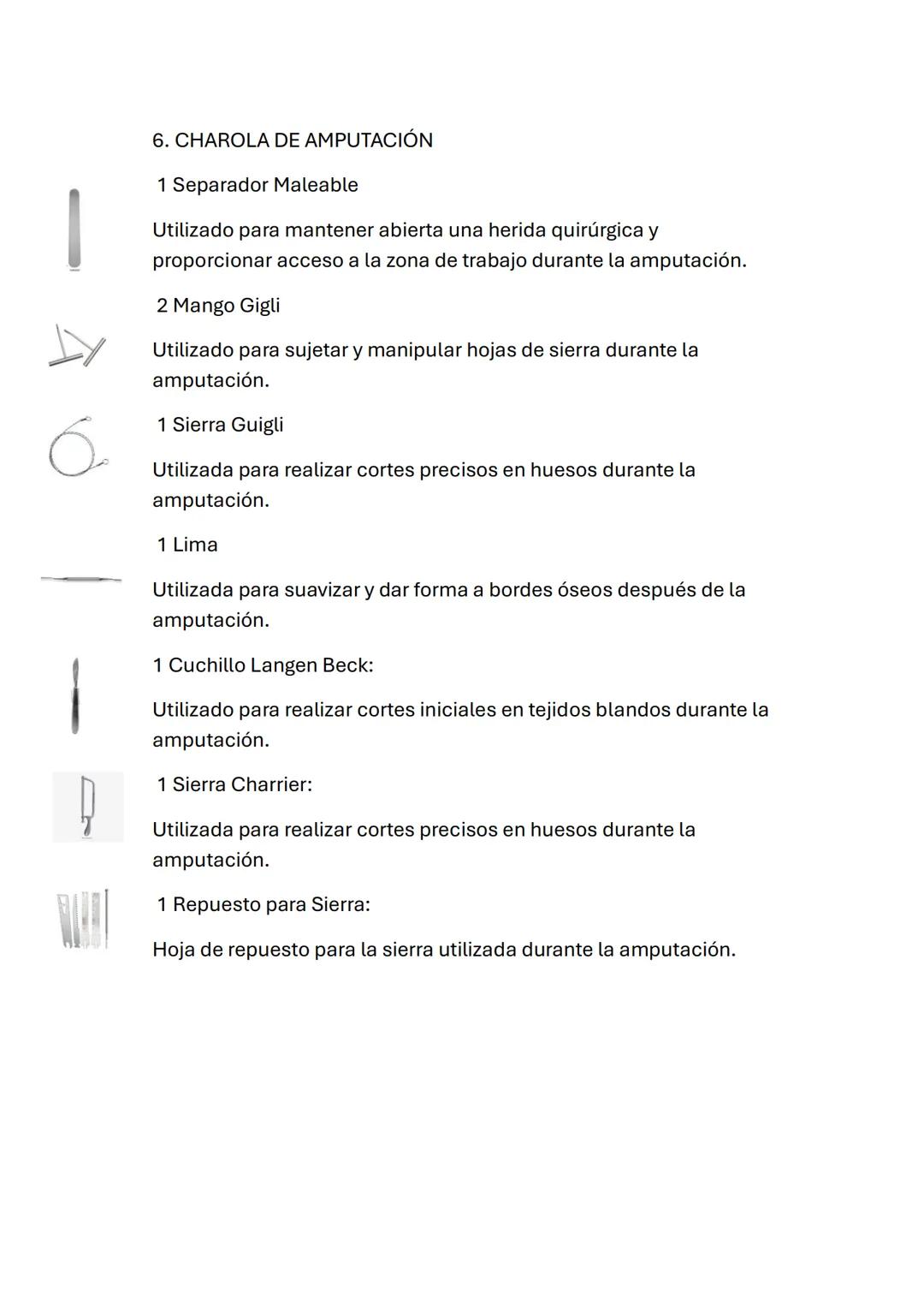 1.CHAROLA DE CIRUGÍA MENOR (ARTROSCIPIA)
1 Pinza de Anillos
Pinza de Anillos: Utilizada para sostener y manipular pequeños
objetos durante