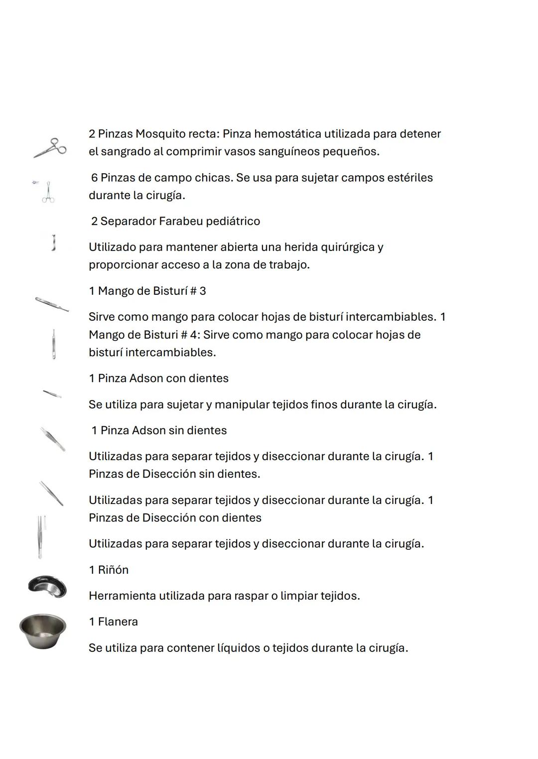 1.CHAROLA DE CIRUGÍA MENOR (ARTROSCIPIA)
1 Pinza de Anillos
Pinza de Anillos: Utilizada para sostener y manipular pequeños
objetos durante