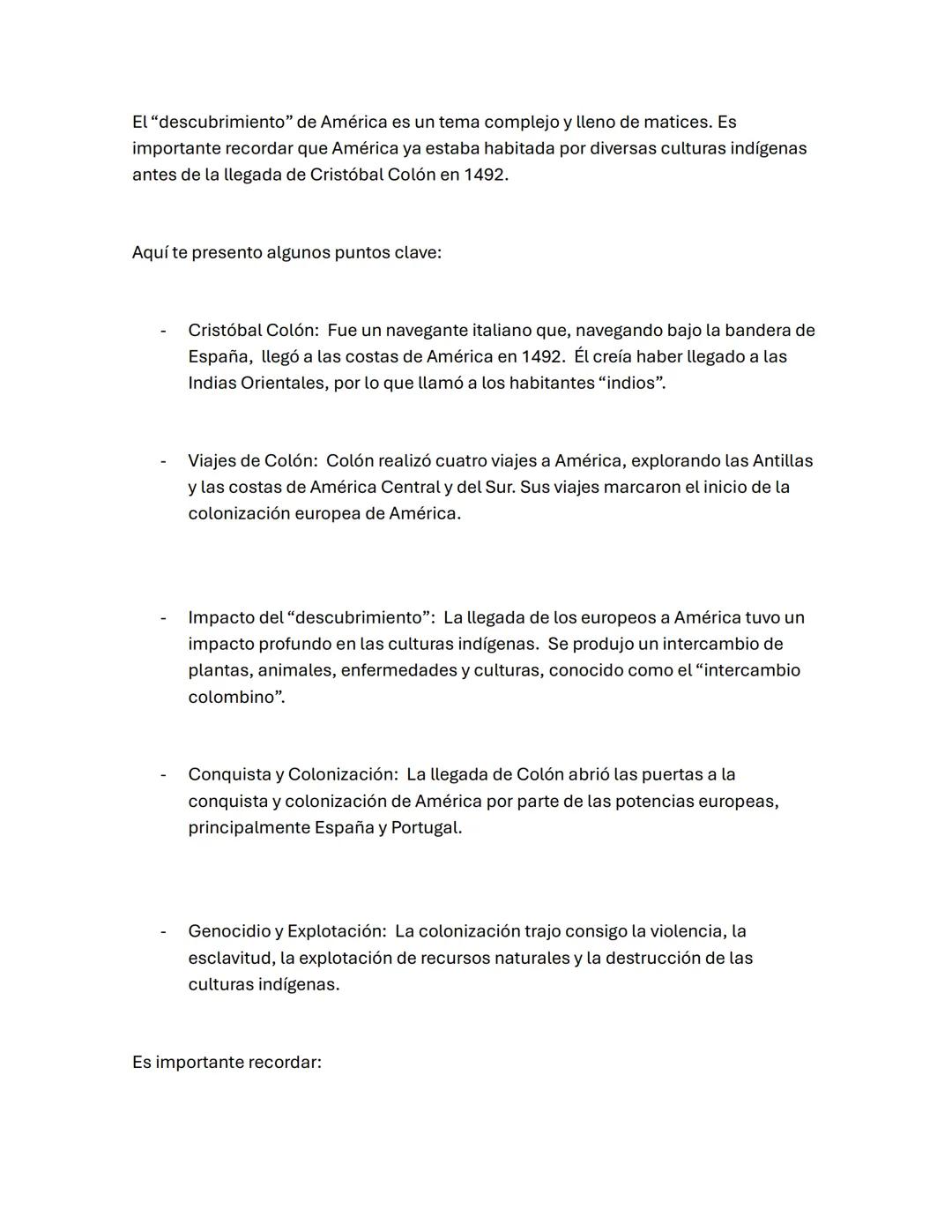 El "descubrimiento" de América es un tema complejo y lleno de matices. Es
importante recordar que América ya estaba habitada por diversas cu