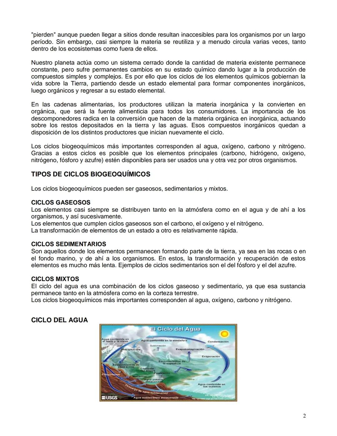 "pierden" aunque pueden llegar a sitios donde resultan inaccesibles para los organismos por un largo
período. Sin embargo, casi siempre la m