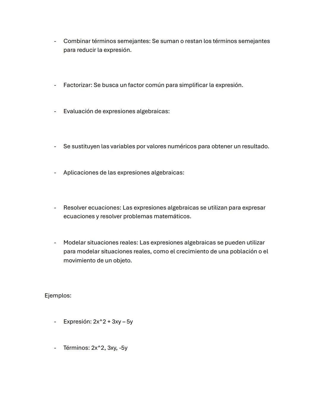 Las expresiones algebraicas son una forma de representar operaciones matemáticas
con letras y números. Son la base del álgebra y nos permite