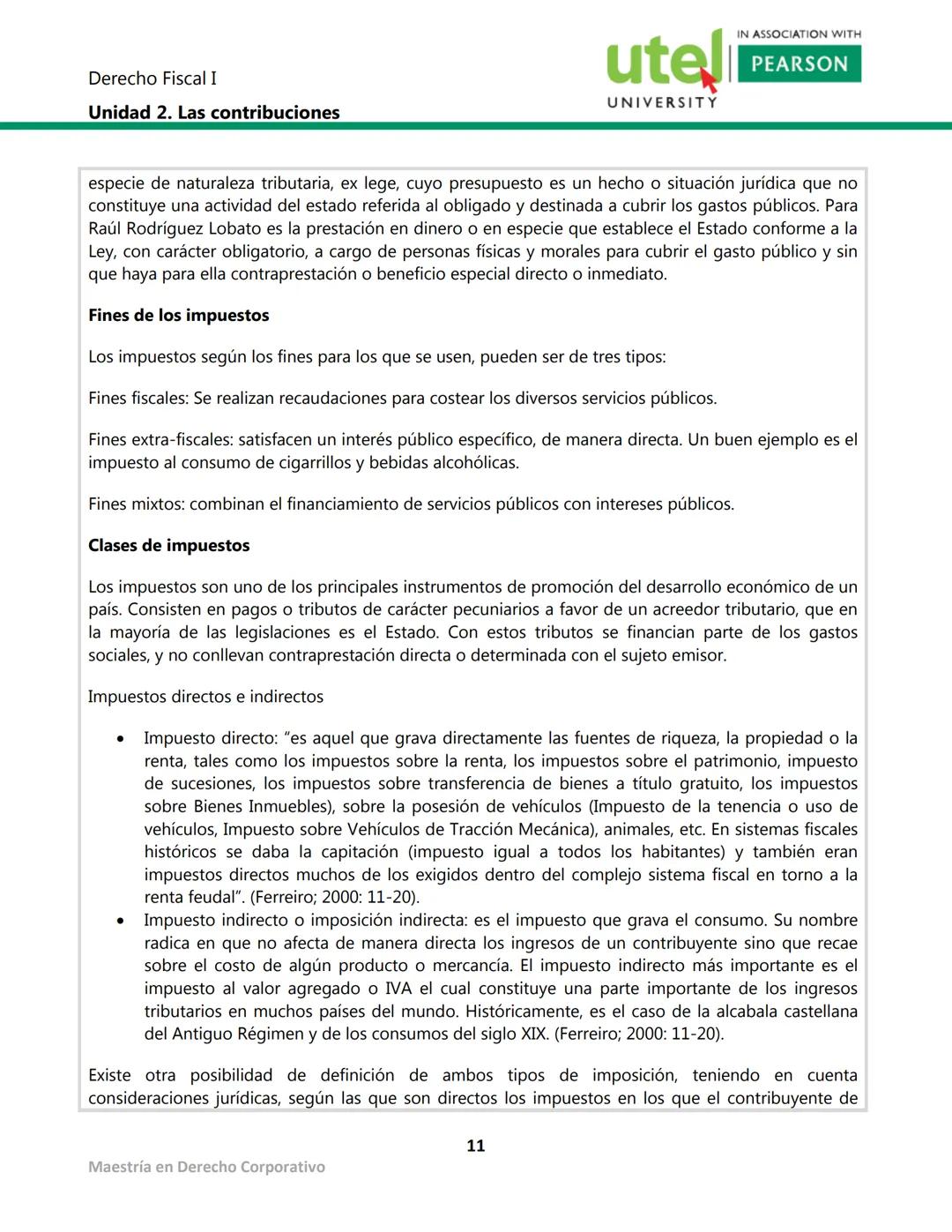 Derecho Fiscal I
Unidad 2. Las contribuciones
utel
UNIVERSITY
IN ASSOCIATION WITH
PEARSON
Presentación
Las contribuciones es la cantidad