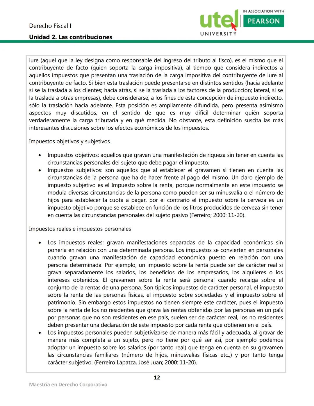 Derecho Fiscal I
Unidad 2. Las contribuciones
utel
UNIVERSITY
IN ASSOCIATION WITH
PEARSON
Presentación
Las contribuciones es la cantidad