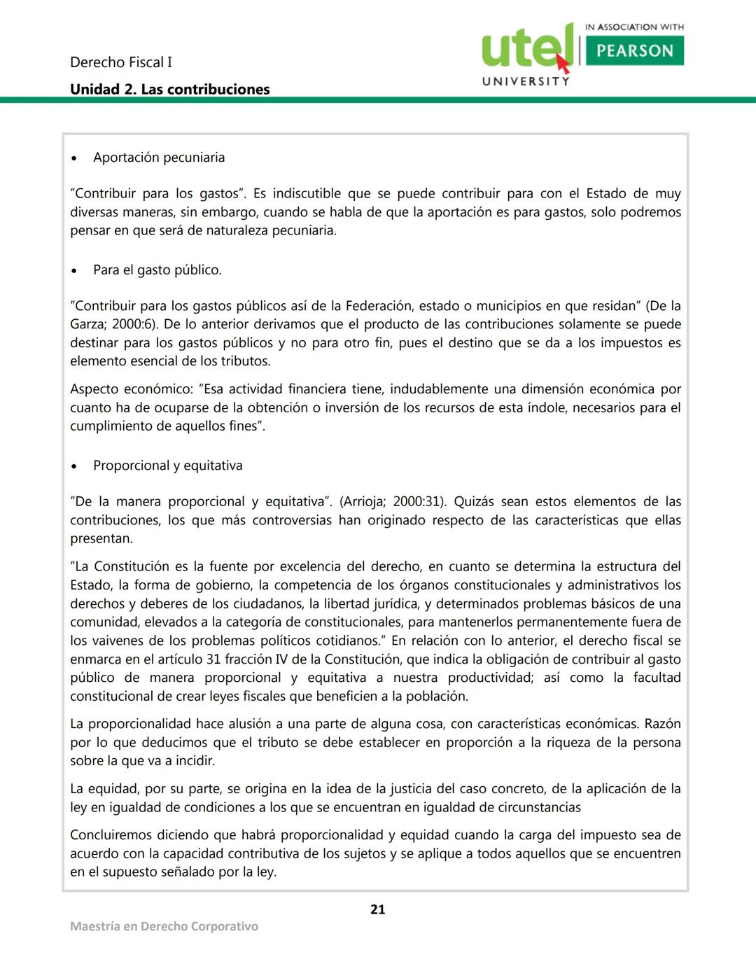 Derecho Fiscal I
Unidad 2. Las contribuciones
utel
UNIVERSITY
IN ASSOCIATION WITH
PEARSON
Presentación
Las contribuciones es la cantidad