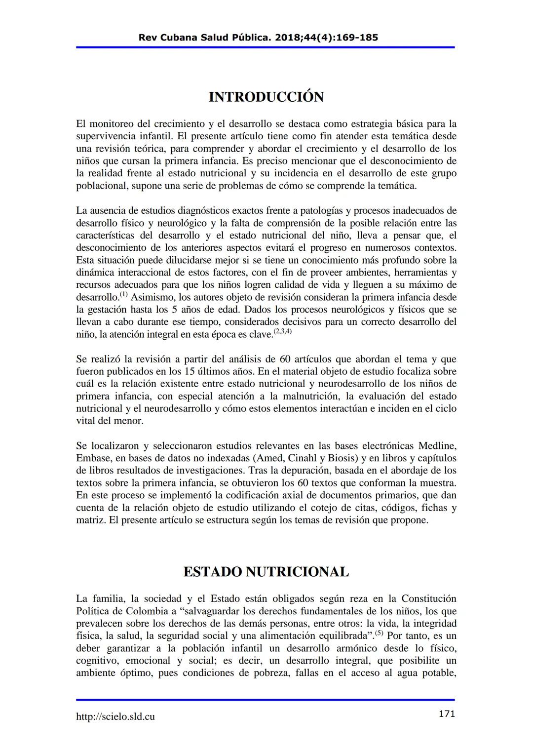 Rev Cubana Salud Pública. 2018;44(4):169-185
Revisión
Estado nutricional y neurodesarrollo en la primera infancia
Nutritional Status and