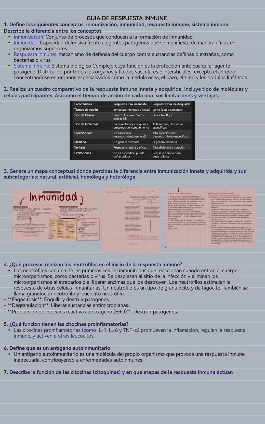 # GUIA DE RESPUESTA INMUNE
1. Define los siguientes conceptos: inmunización, inmunidad, respuesta inmune, sistema inmune.
Describe la difer