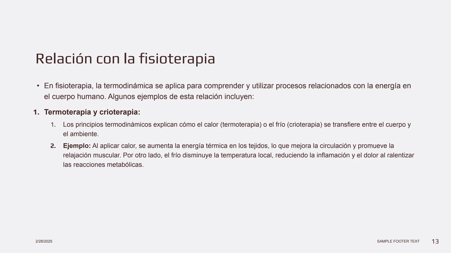 Física en terapia física --- OCR Start ---
Termodinámica
• La termodinámica es la rama de la física que
estudia las relaciones entre el calo