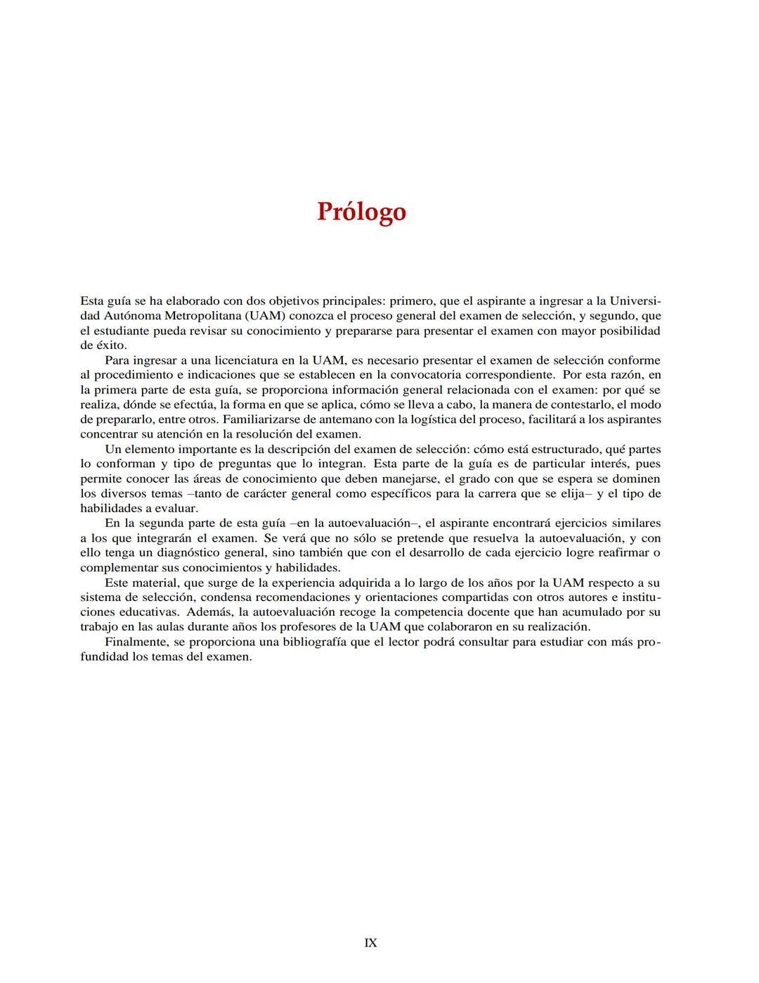 Guía de estudio
para el examen
de selección
División de Ciencias Básicas e Ingeniería
uam
Colección Guías de Estudio # Prólogo
Esta guía s