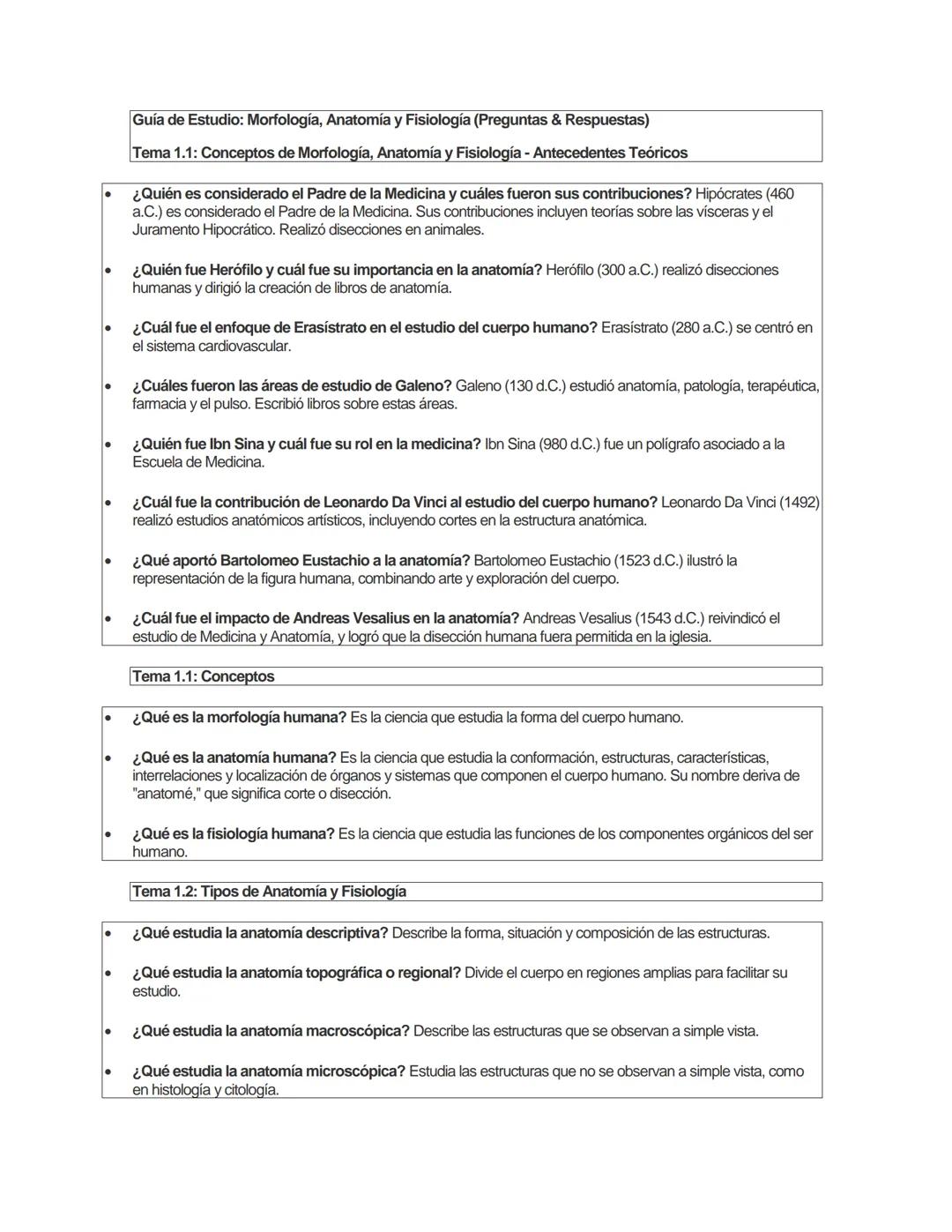 # Guía de Estudio: Morfología, Anatomía y Fisiología (Preguntas & Respuestas)
Tema 1.1: Conceptos de Morfología, Anatomía y Fisiología - Ant