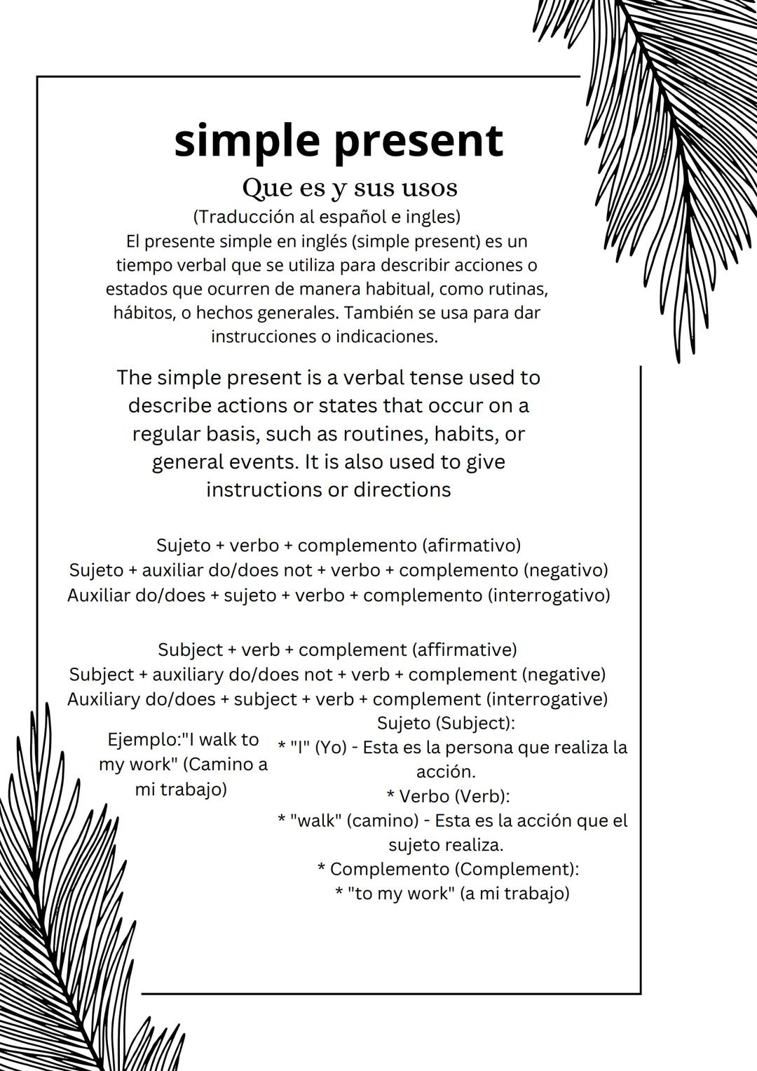 # simple present
Que es y sus usos
(Traducción al español e ingles)
El presente simple en inglés (simple present) es un
tiempo verbal que s