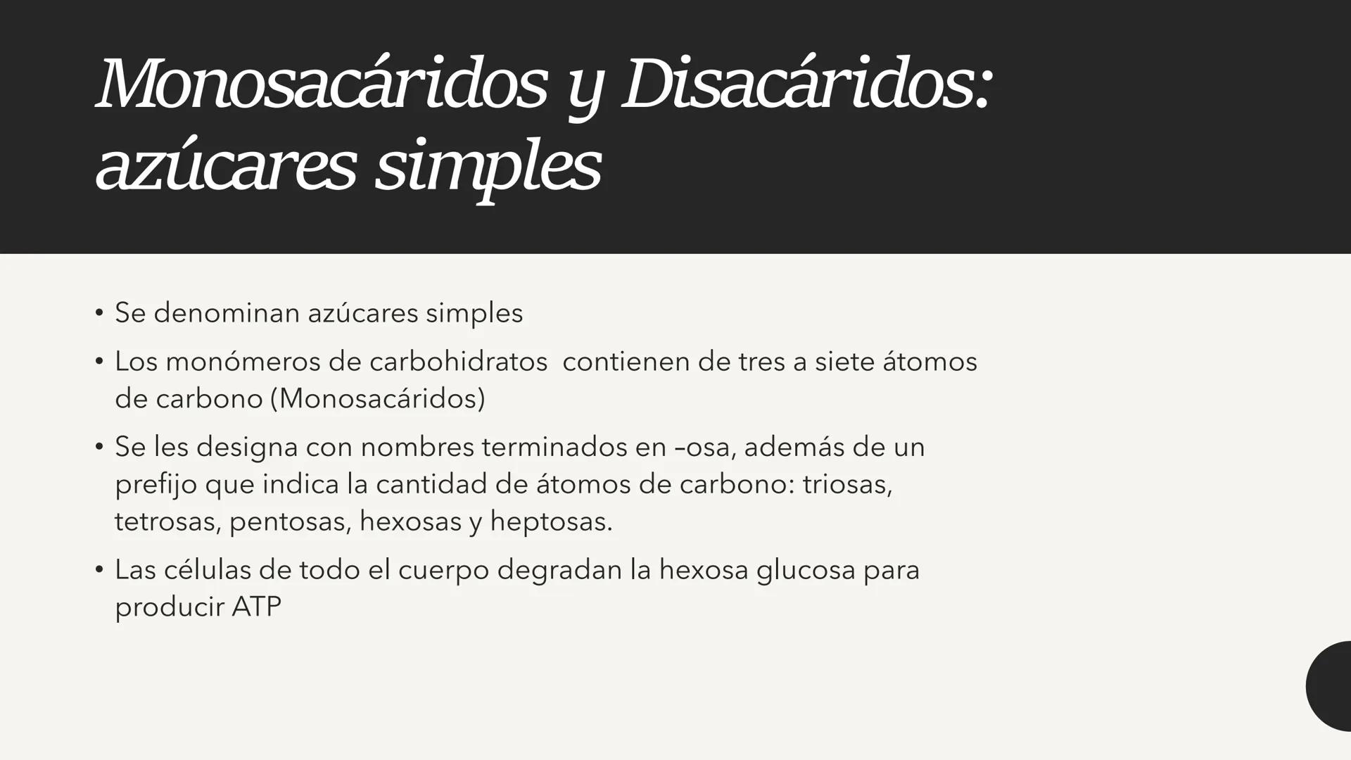 # CARBOHIDRATOS Los carbohidratos (hidratos de carbono)
incluyen azúcares, glucógeno, almidones y
celulosa. Si bien son un grupo grande y di