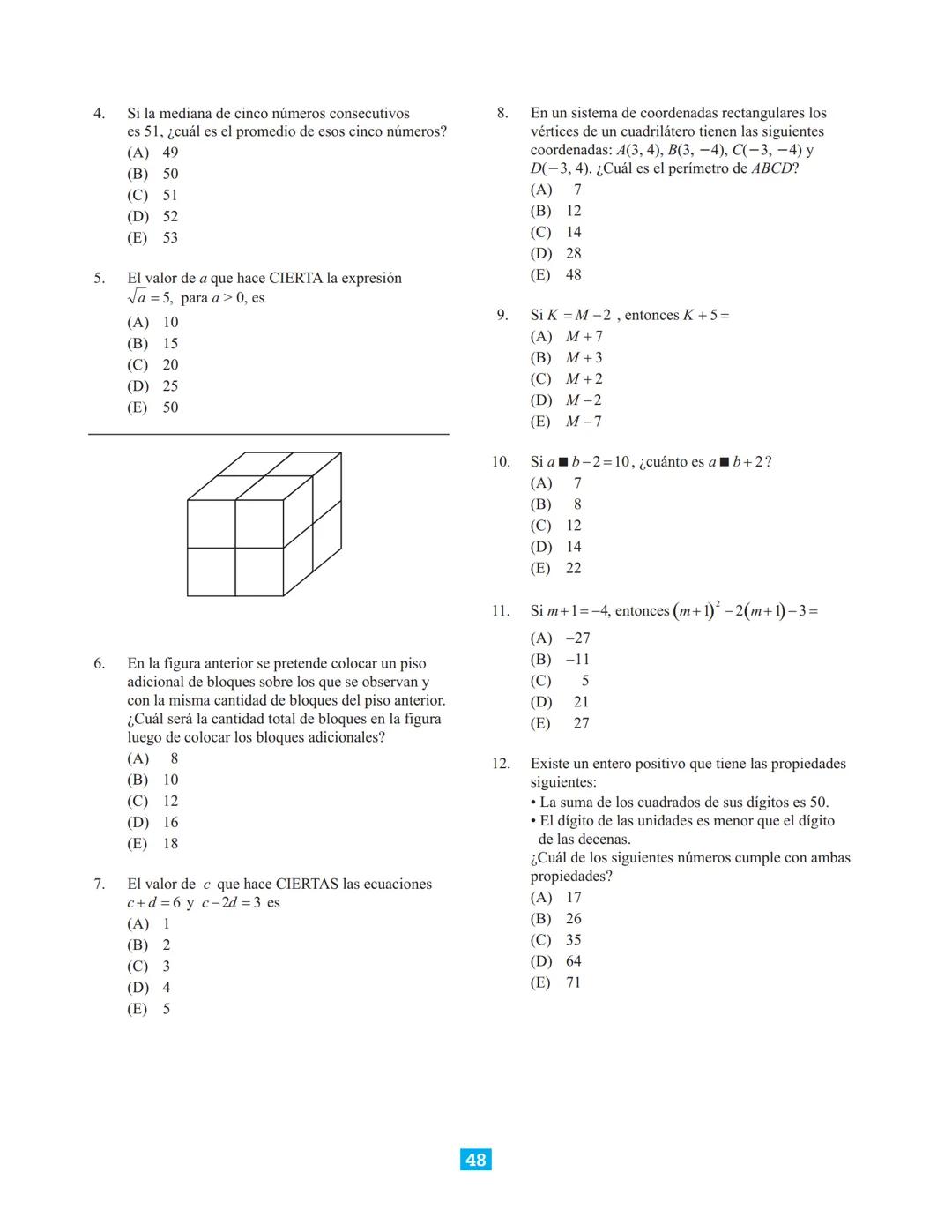 CollegeBoard
Guía de estudio para presentar la
Prueba de Aptitud Académica
Incluye:
► Descripción de la prueba
► Sugerencias para contes