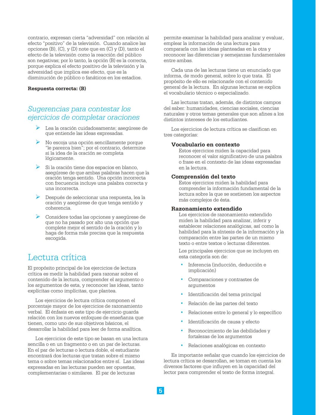 CollegeBoard
Guía de estudio para presentar la
Prueba de Aptitud Académica
Incluye:
► Descripción de la prueba
► Sugerencias para contes