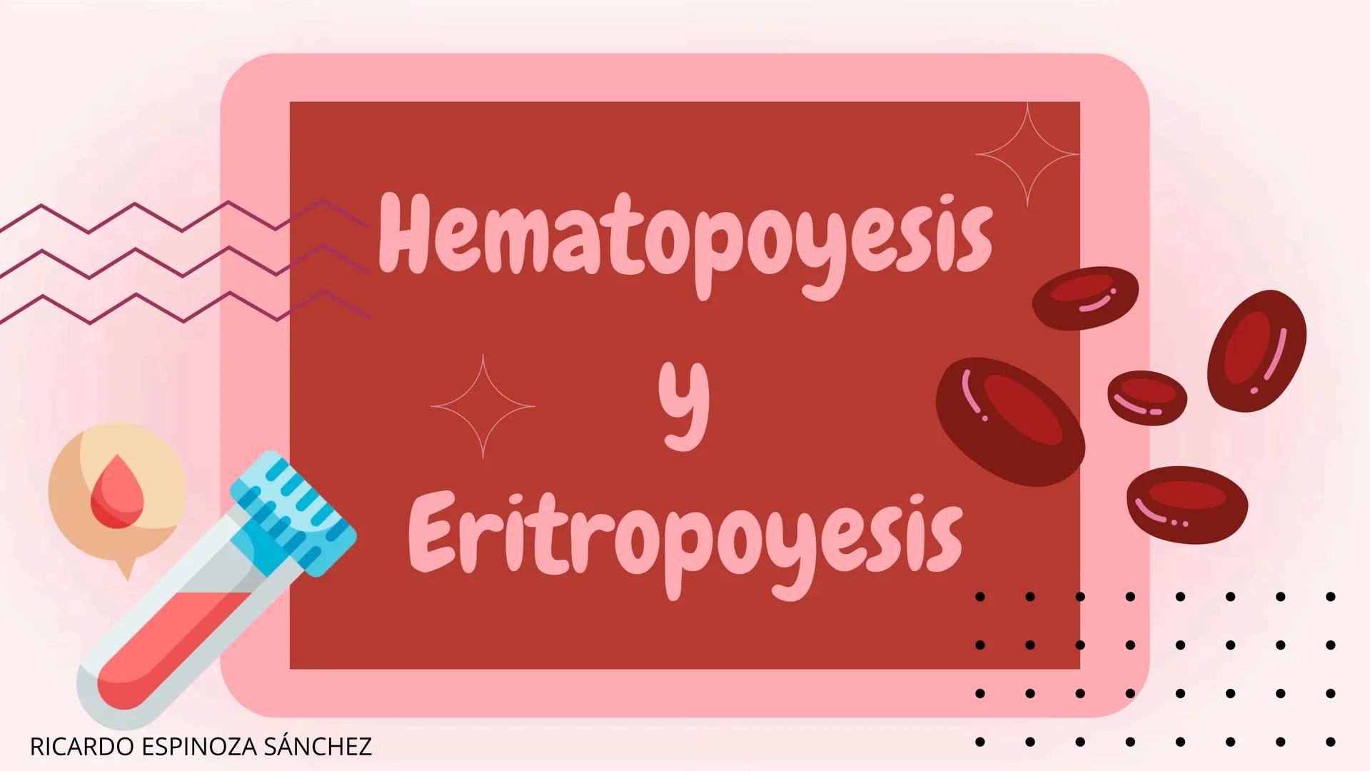 # HEMATOPOYESIS
EQUIPO #3 # Chelssy Janeth Cisneros Rodriguez
¿Qué es la
Hematopoyesis? Chelssy Janeth Cisneros Rodriguez
¿Qué es la Hema