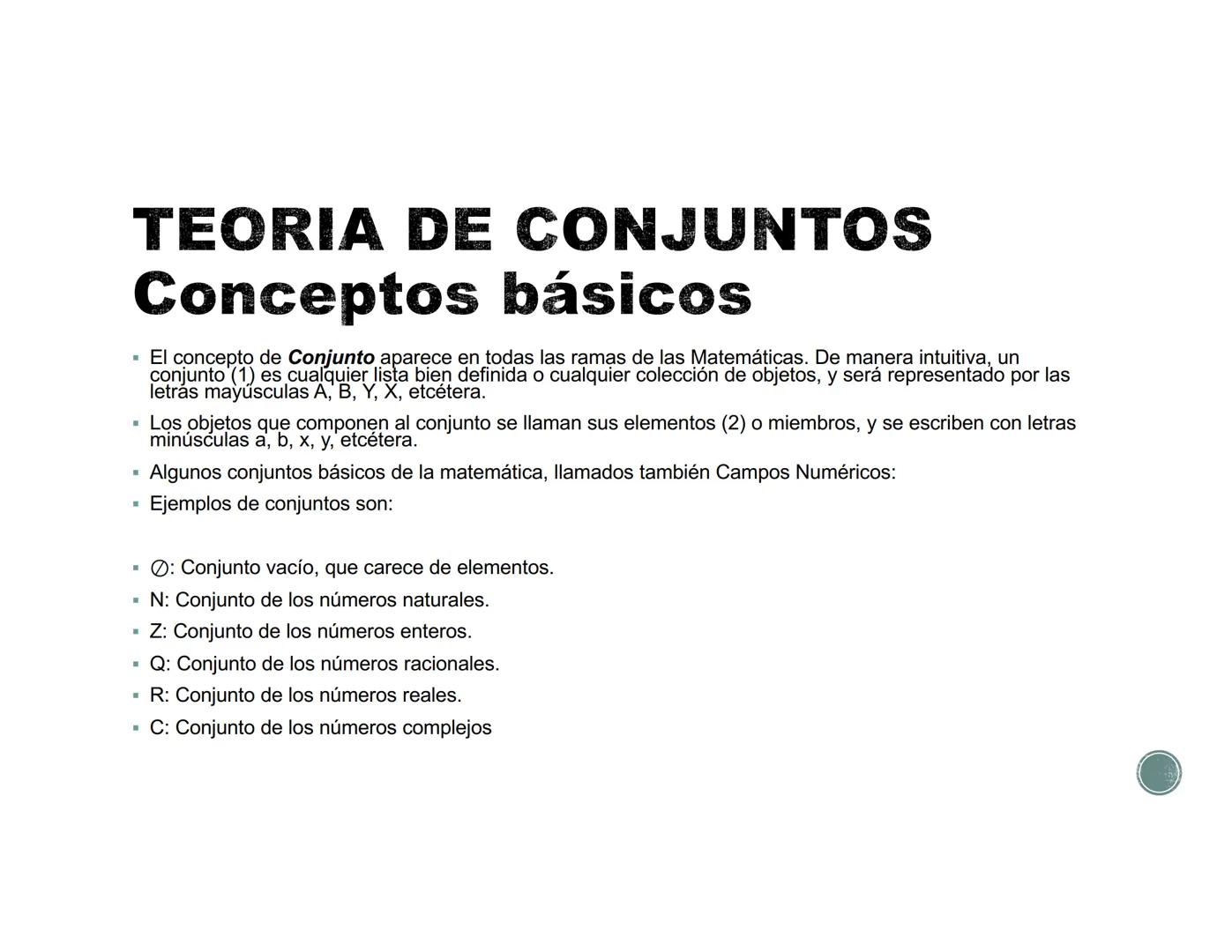 # PROBABILIDAD Y
ESTADISTICA
UNIDAD 2 # TEORIA DE CONJUNTOS
## Conceptos básicos
* El concepto de Conjunto aparece en todas las ramas de