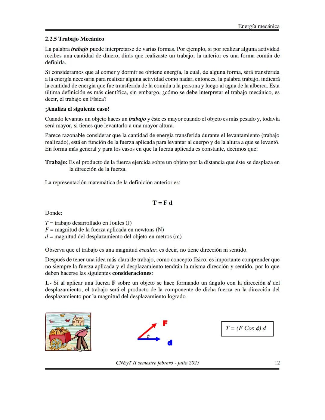 ## II. La energía y el movimiento en tu entorno
### 2.1 Manifestaciones de la energía
### 2.1.1 TIPOS DE ENERGÍA
Energía mecánica
La energ