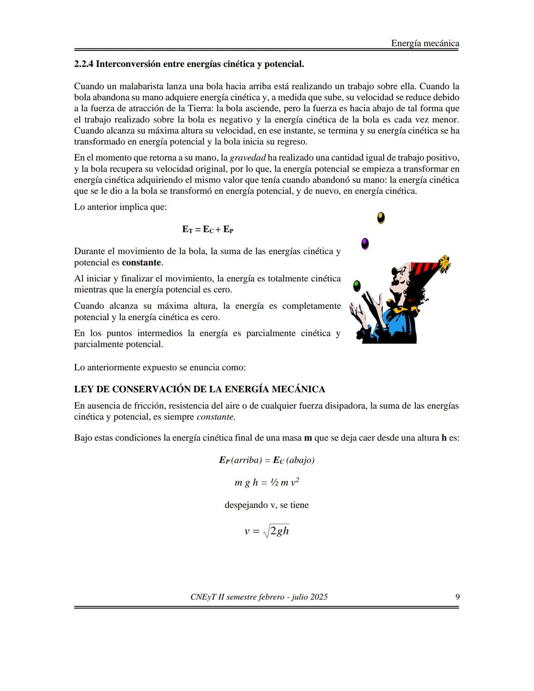 ## II. La energía y el movimiento en tu entorno
### 2.1 Manifestaciones de la energía
### 2.1.1 TIPOS DE ENERGÍA
Energía mecánica
La energ