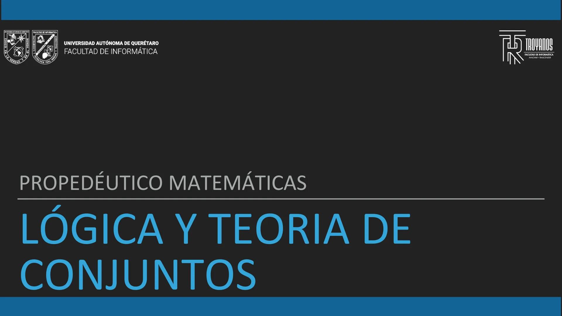 LÓGICA Y TEORIA DE CONJUNTOS
¿QUÉ ES LA LOGICA?
1
La lógica, en su esencia, se adentra en el análisis y la comprensión de cómo nuestro
pe