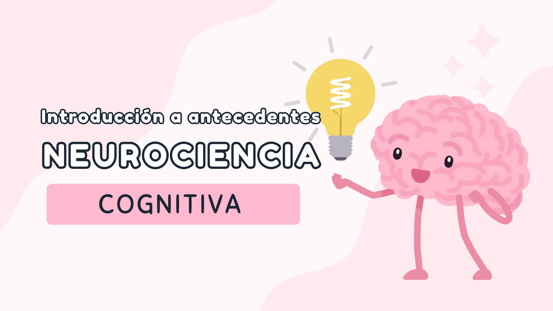 # Introducción a antecedentes
# NEUROCIENCIA
COGNITIVA # Antecedentes
Case
Case 7 is by far the longest, taking up over two whole columns