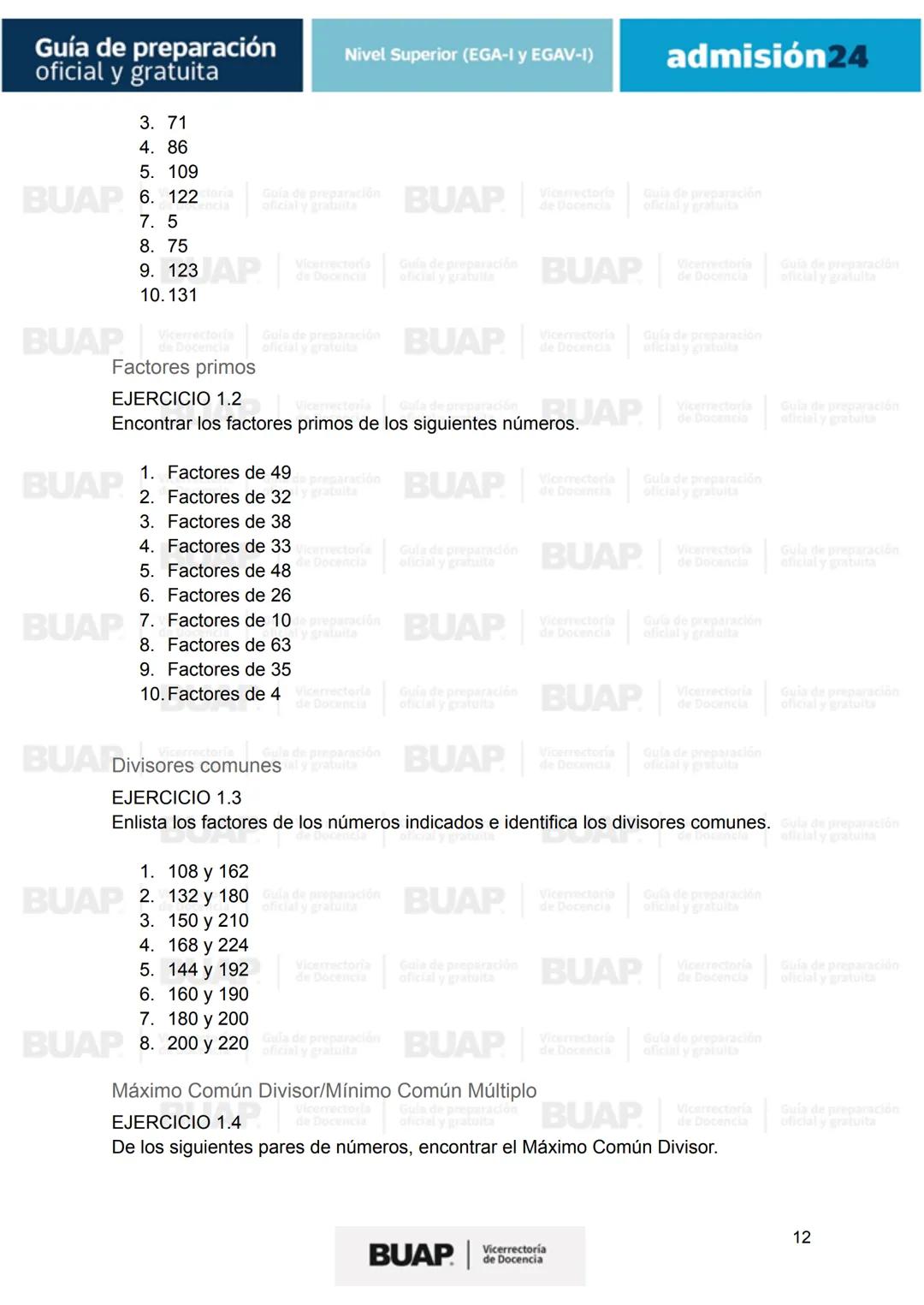Guía de
preparación
oficial y gratuita
Nivel Superior (EGA-I y EGAV-I)
admisión24
BUAP
Vicerrectoría
de Docencia # Guía de preparación
of