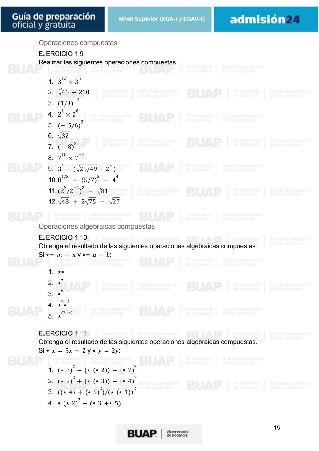 Guía de
preparación
oficial y gratuita
Nivel Superior (EGA-I y EGAV-I)
admisión24
BUAP
Vicerrectoría
de Docencia # Guía de preparación
of