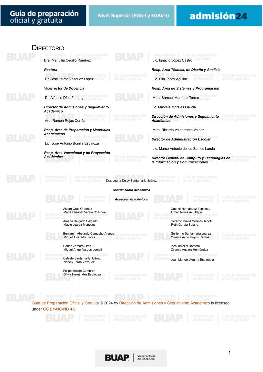 Guía de
preparación
oficial y gratuita
Nivel Superior (EGA-I y EGAV-I)
admisión24
BUAP
Vicerrectoría
de Docencia # Guía de preparación
of