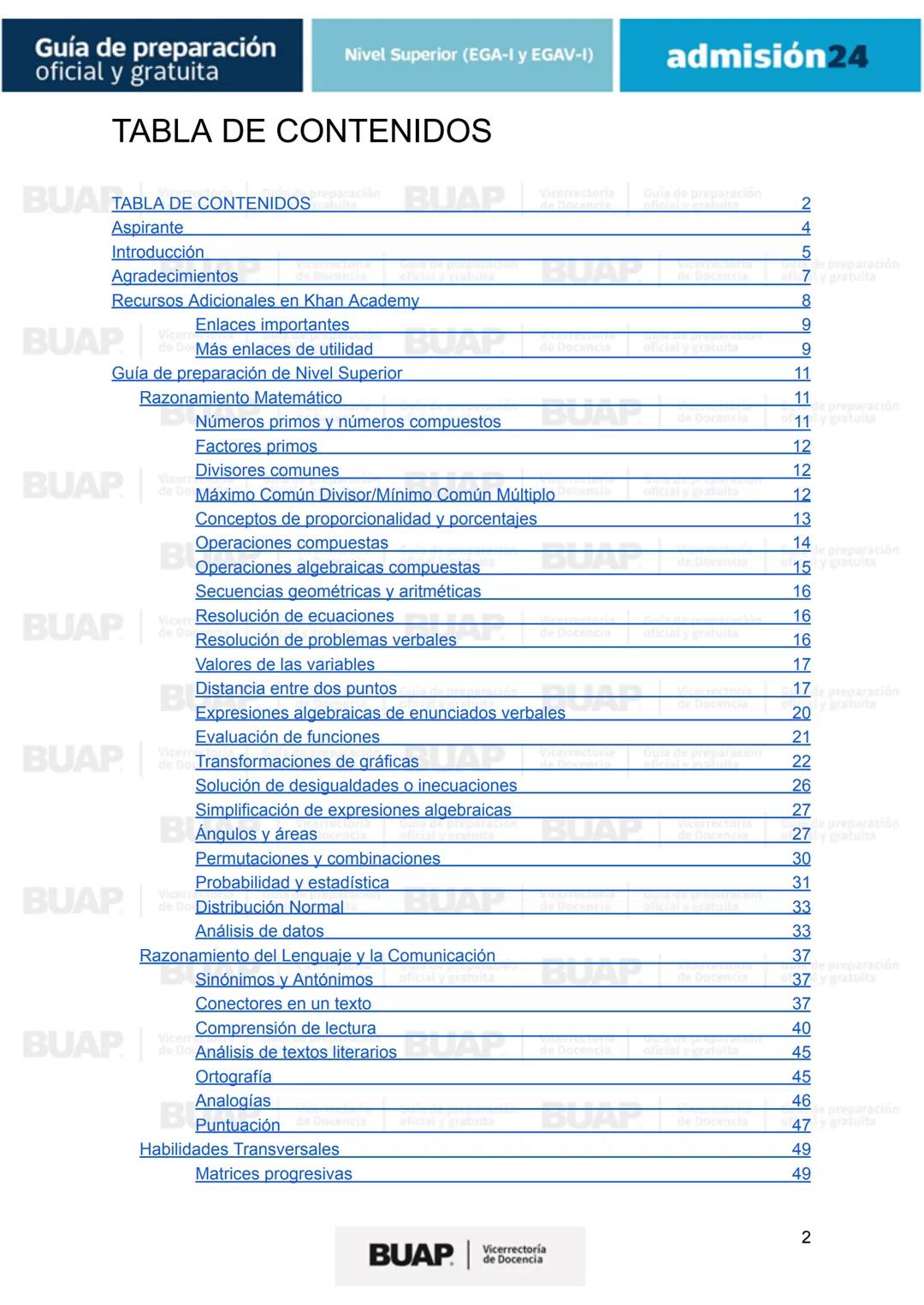 Guía de
preparación
oficial y gratuita
Nivel Superior (EGA-I y EGAV-I)
admisión24
BUAP
Vicerrectoría
de Docencia # Guía de preparación
of