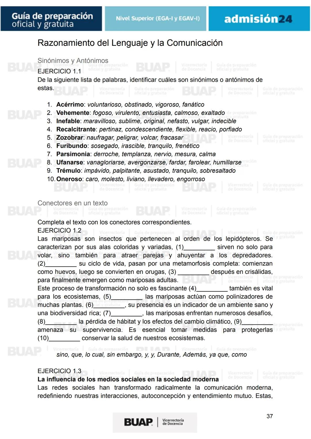 Guía de
preparación
oficial y gratuita
Nivel Superior (EGA-I y EGAV-I)
admisión24
BUAP
Vicerrectoría
de Docencia # Guía de preparación
of