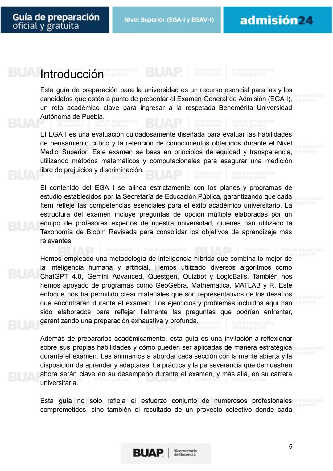 Guía de
preparación
oficial y gratuita
Nivel Superior (EGA-I y EGAV-I)
admisión24
BUAP
Vicerrectoría
de Docencia # Guía de preparación
of