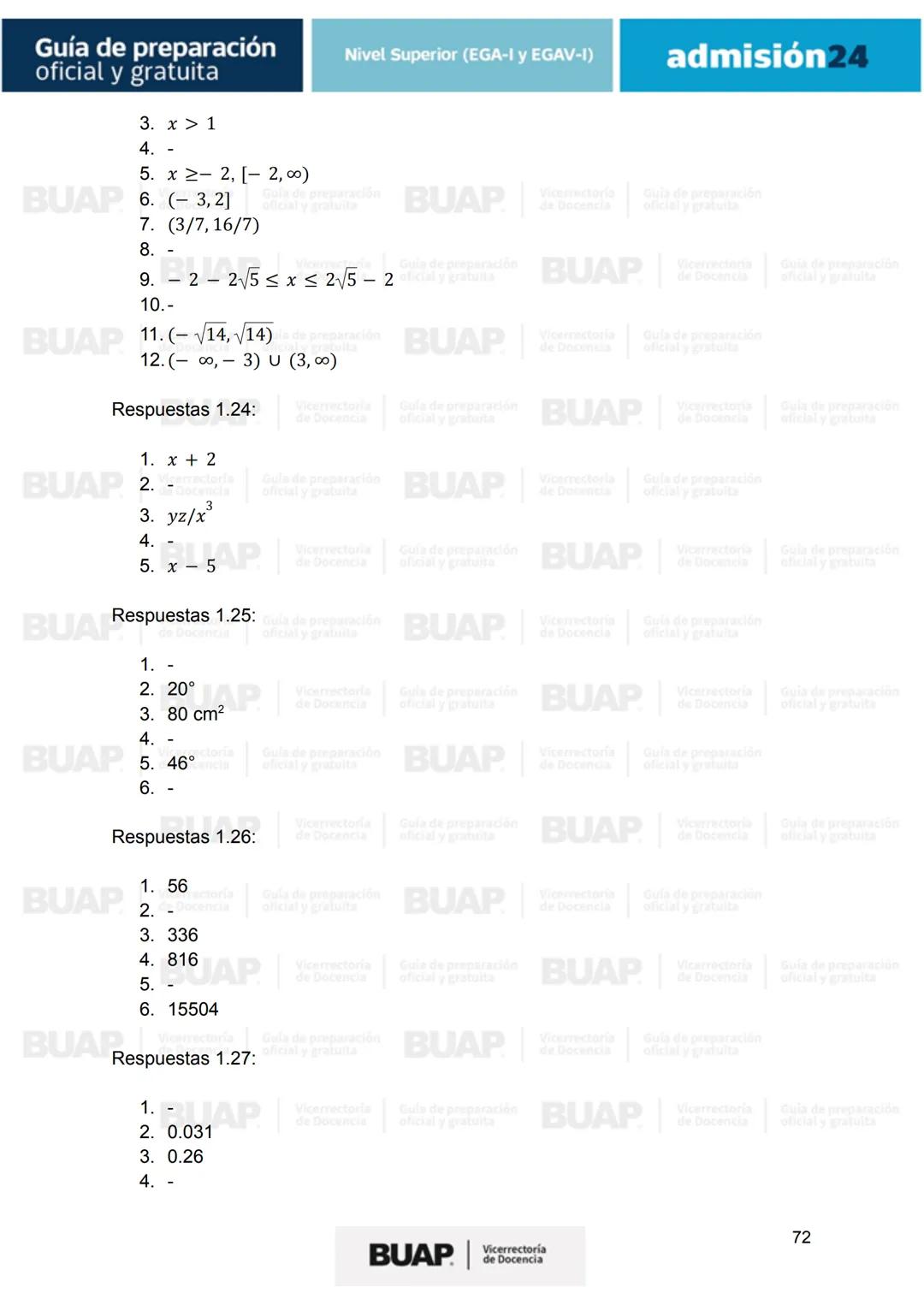 Guía de
preparación
oficial y gratuita
Nivel Superior (EGA-I y EGAV-I)
admisión24
BUAP
Vicerrectoría
de Docencia # Guía de preparación
of