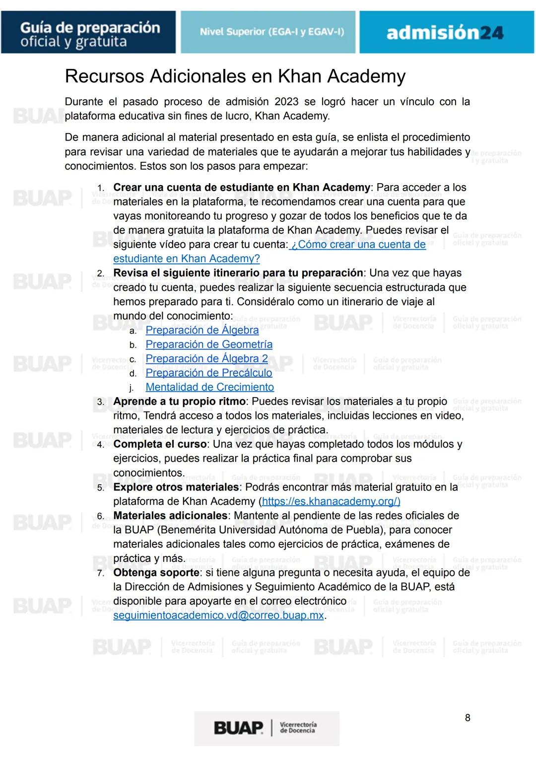 Guía de
preparación
oficial y gratuita
Nivel Superior (EGA-I y EGAV-I)
admisión24
BUAP
Vicerrectoría
de Docencia # Guía de preparación
of